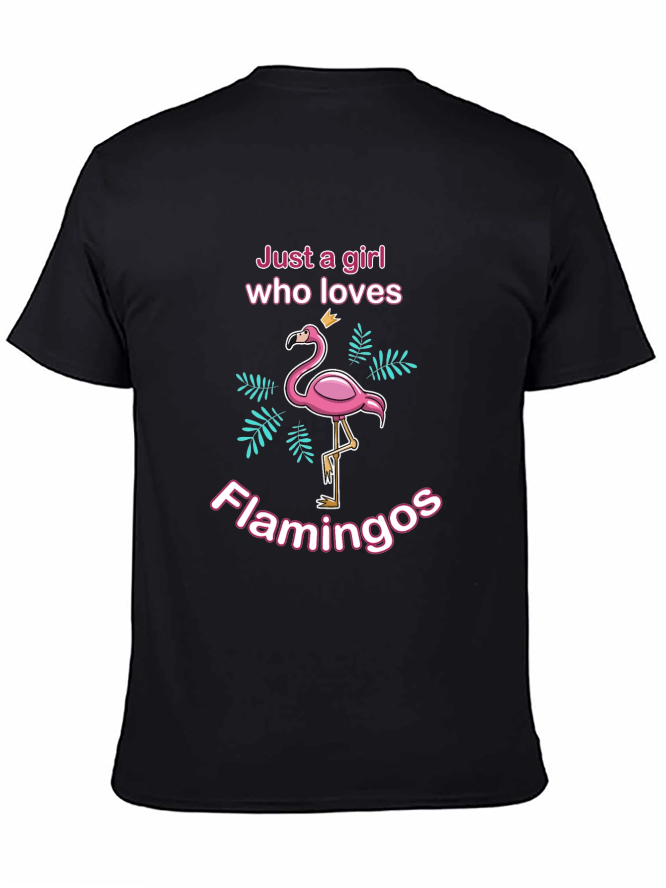 Just A Girl Who Loves Flamingos T-Shirt
