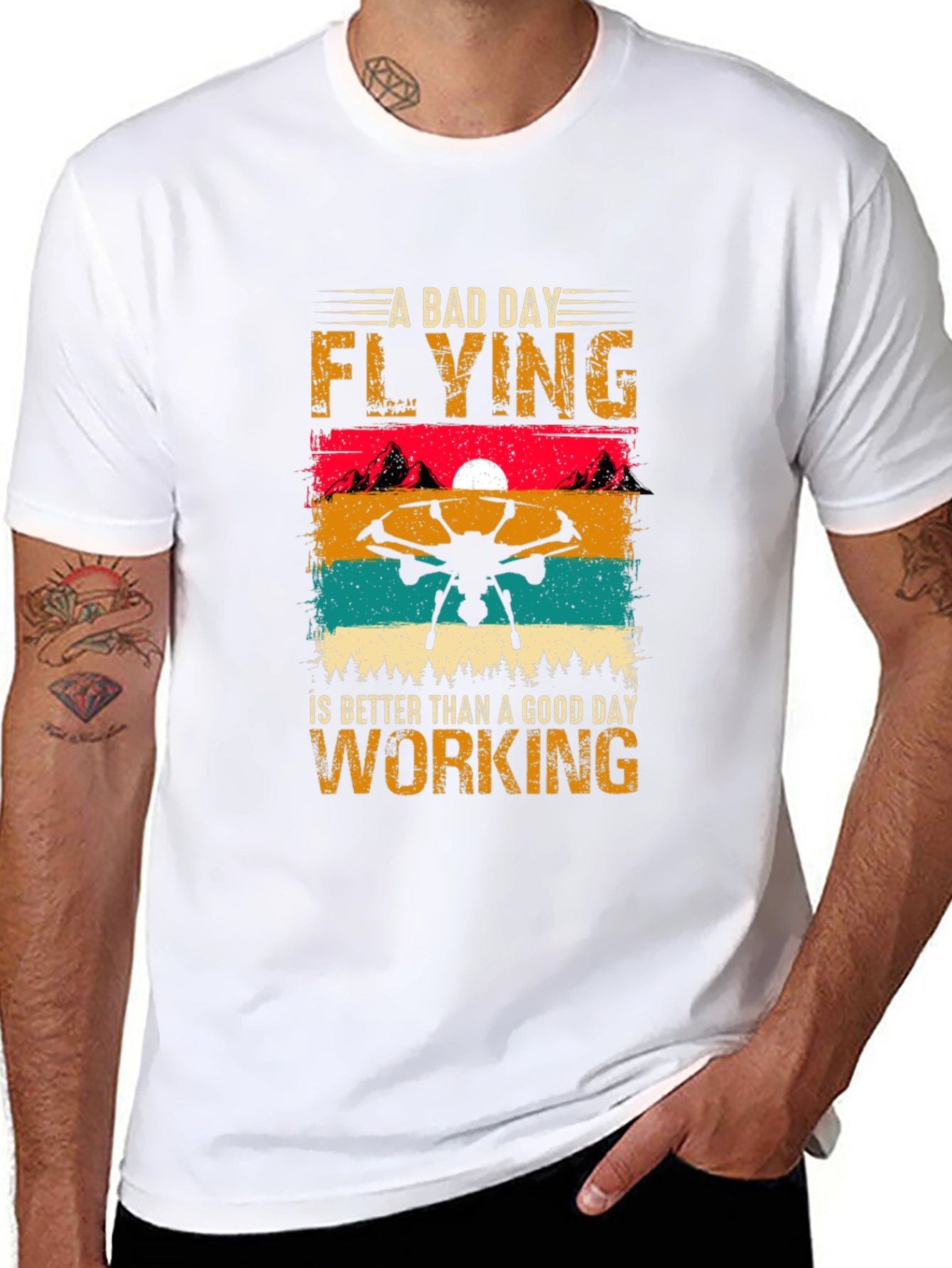 Drone Flying T-Shirt: A Bad Day Flying is Better