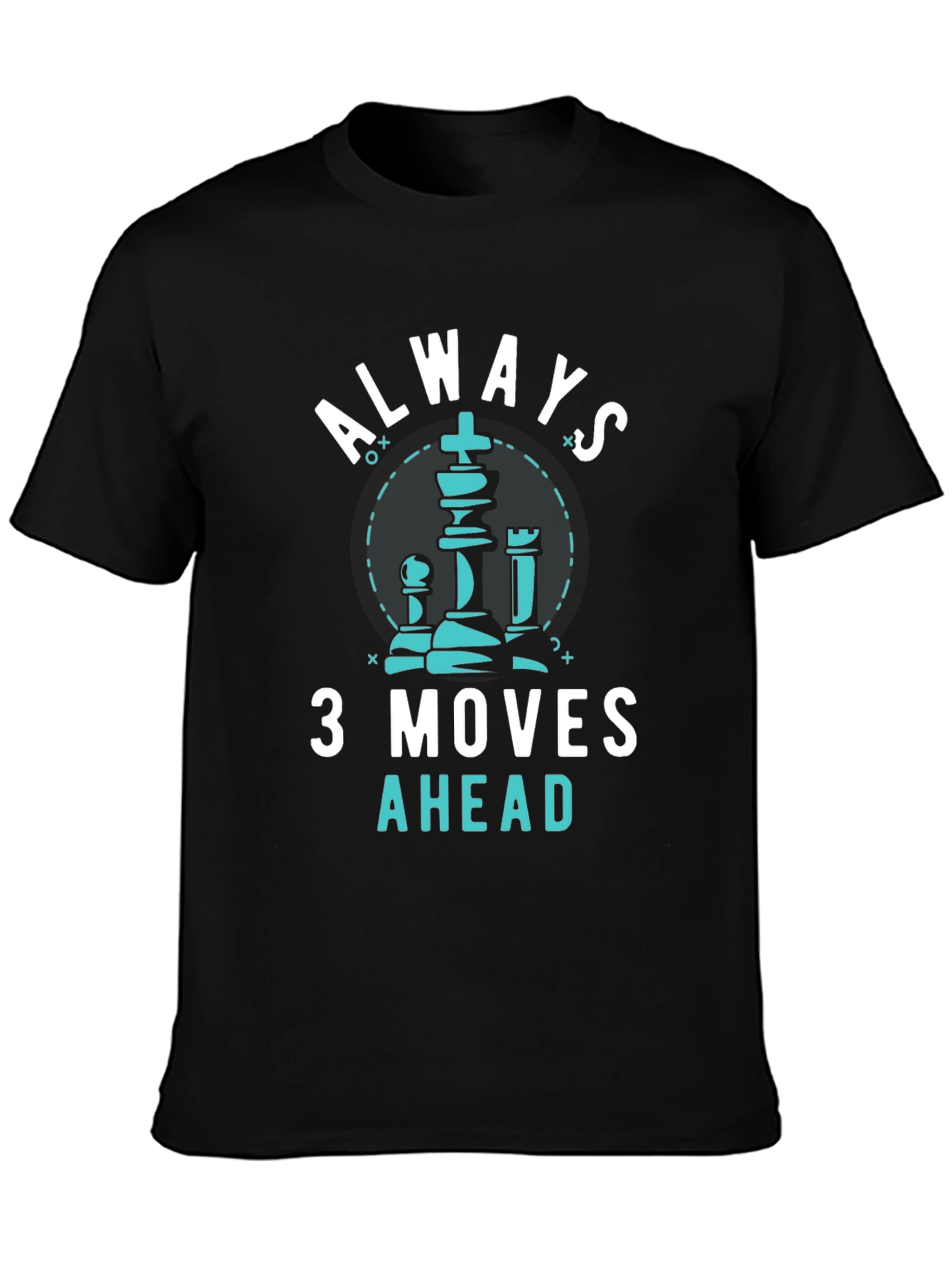 Always 3 Moves Ahead Graphic Tee - Chess Player Shirt