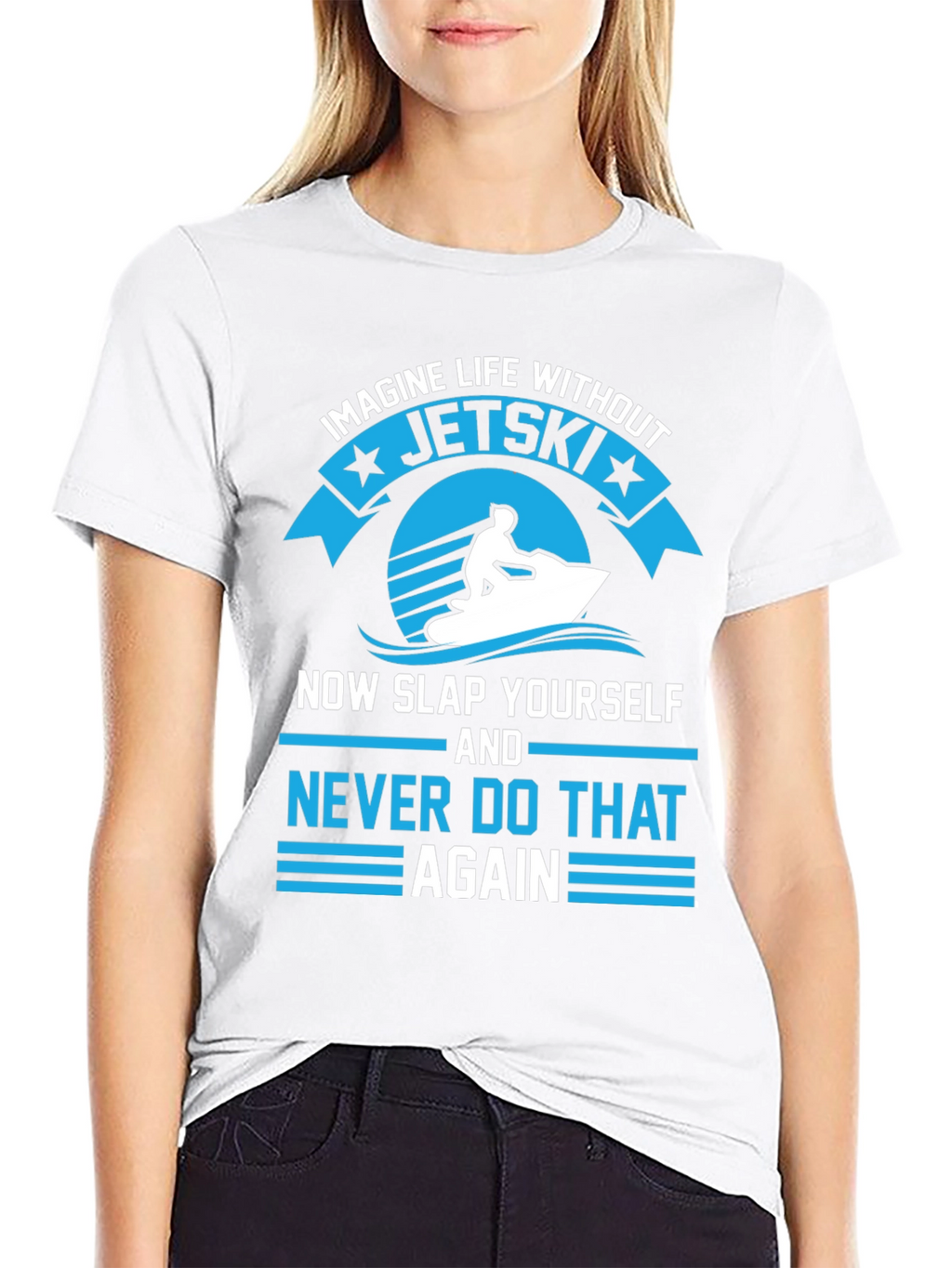 Jet Ski T-Shirt - Imagine Life Without Jet Skis