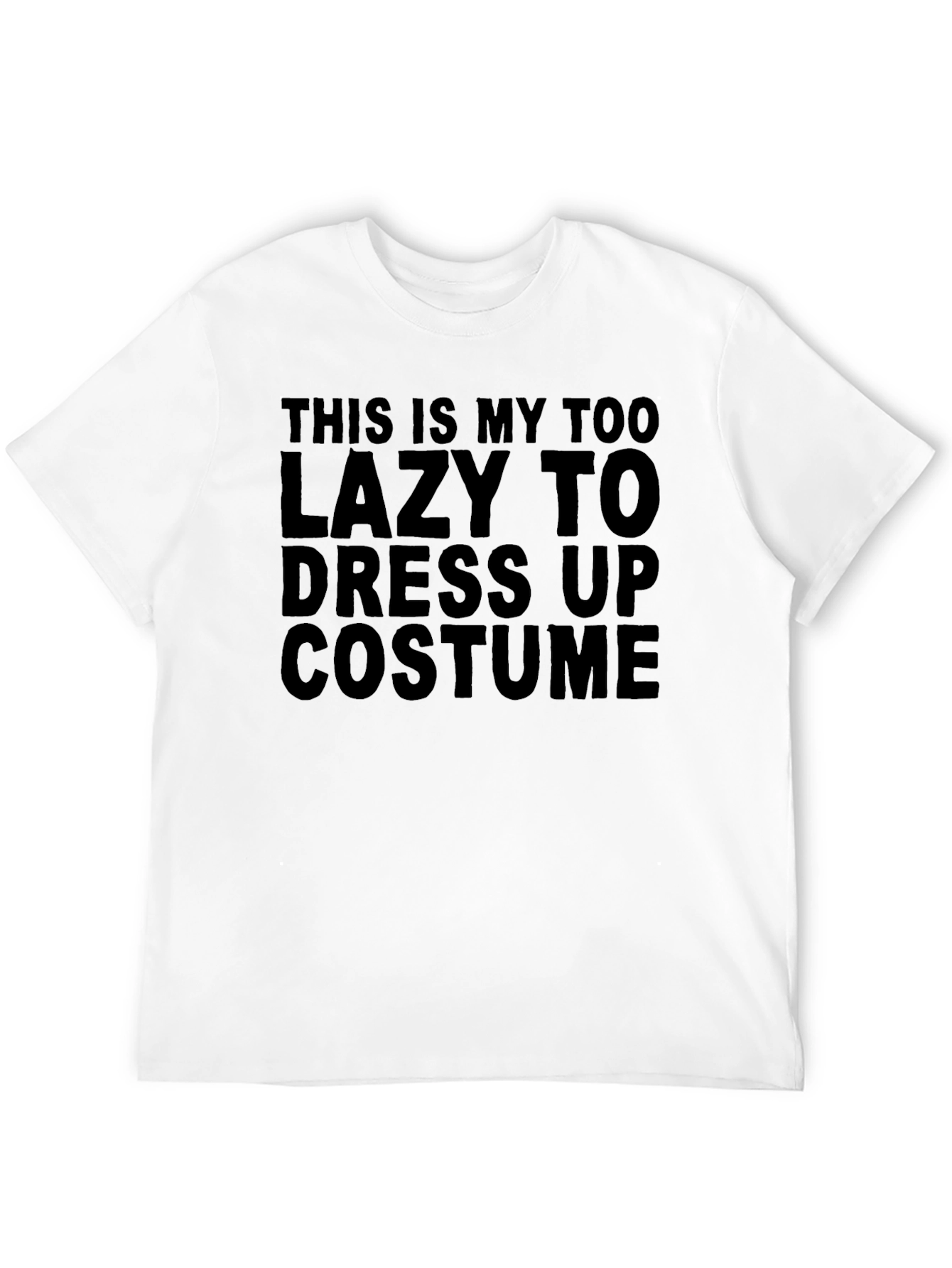 Lazy Costume T-Shirt - Funny Casual Tee