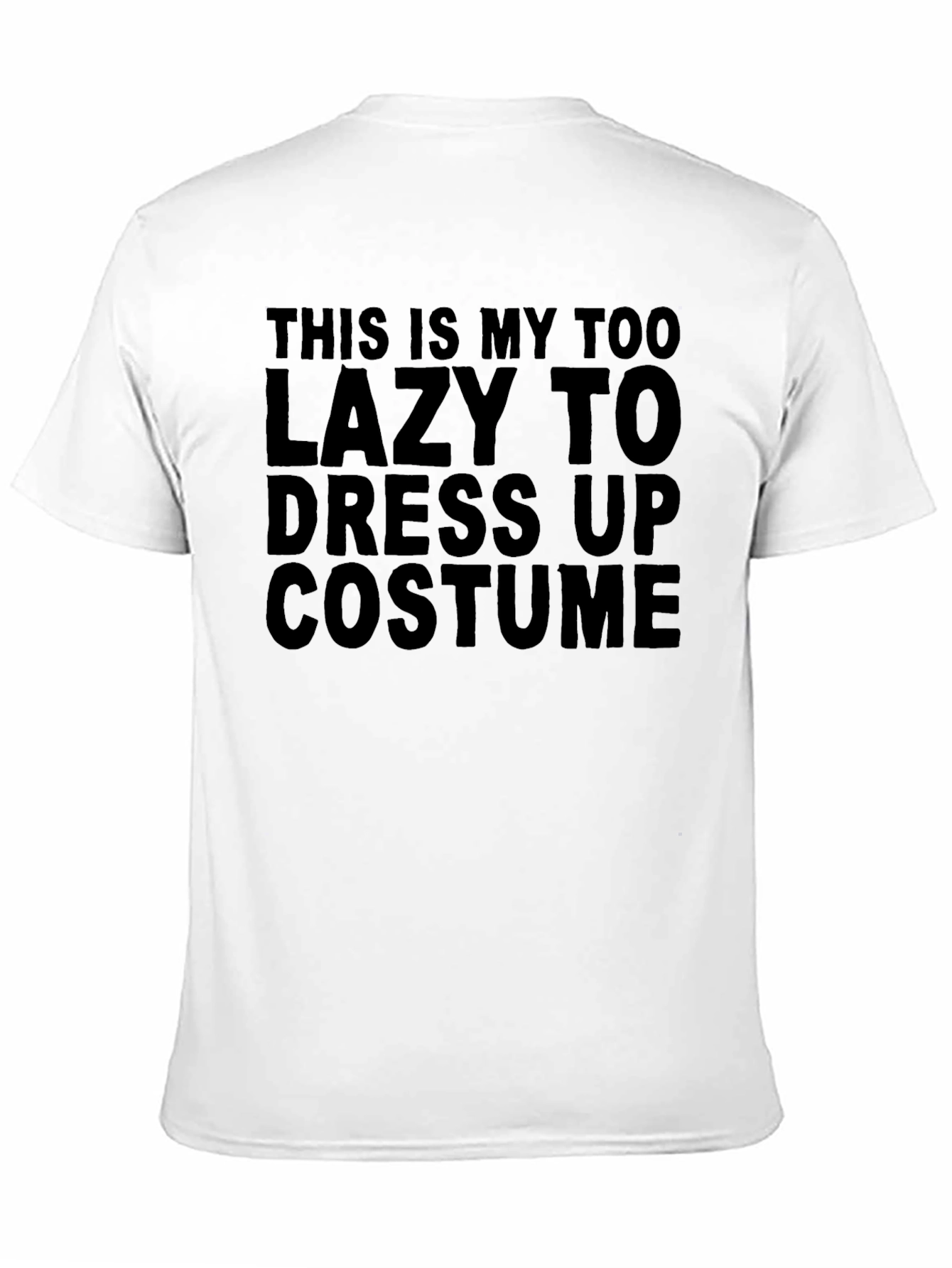 Lazy Costume T-Shirt - Funny Casual Tee