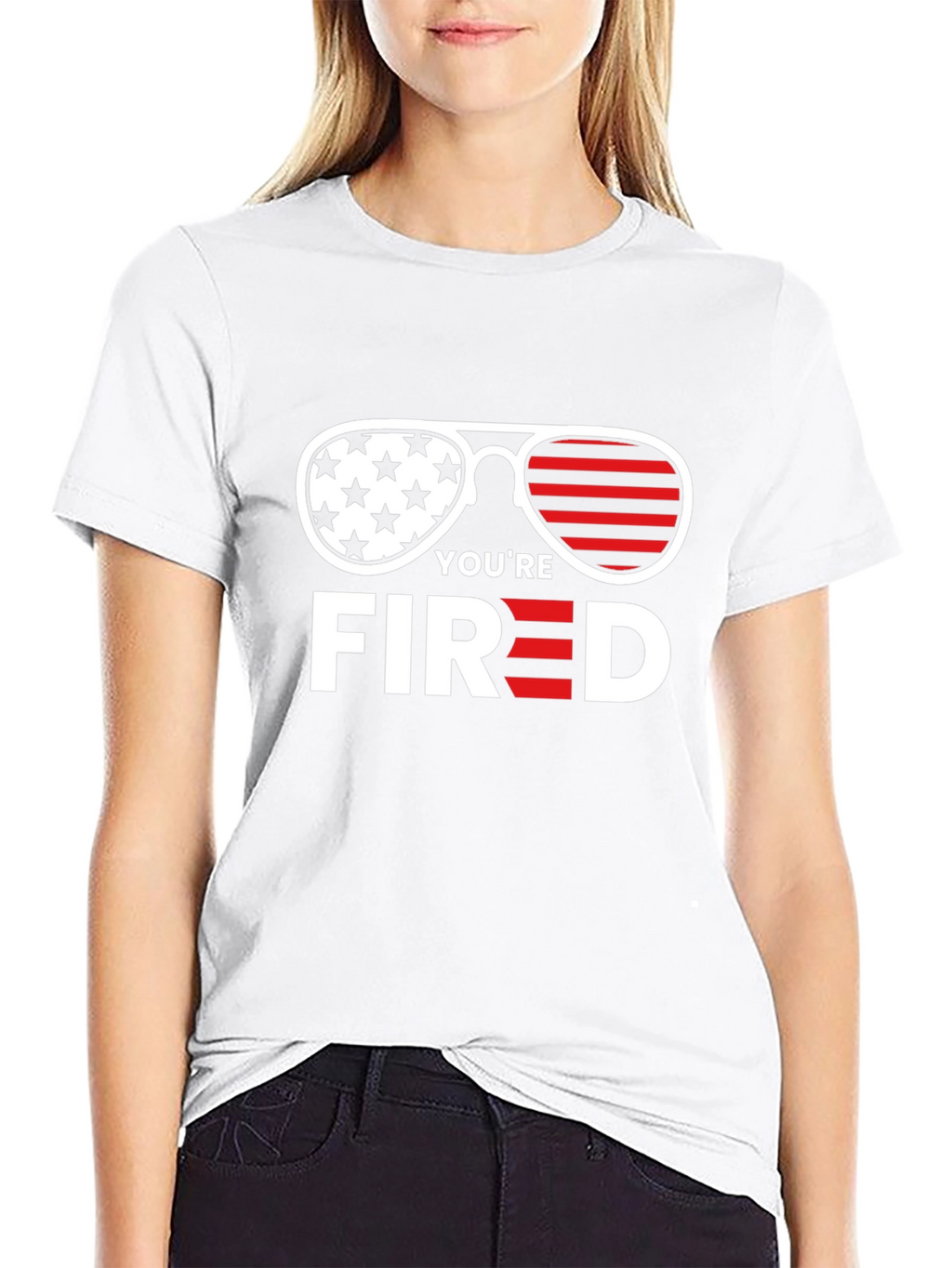 Youre Fired T-Shirt - Patriotic Sunglasses Tee