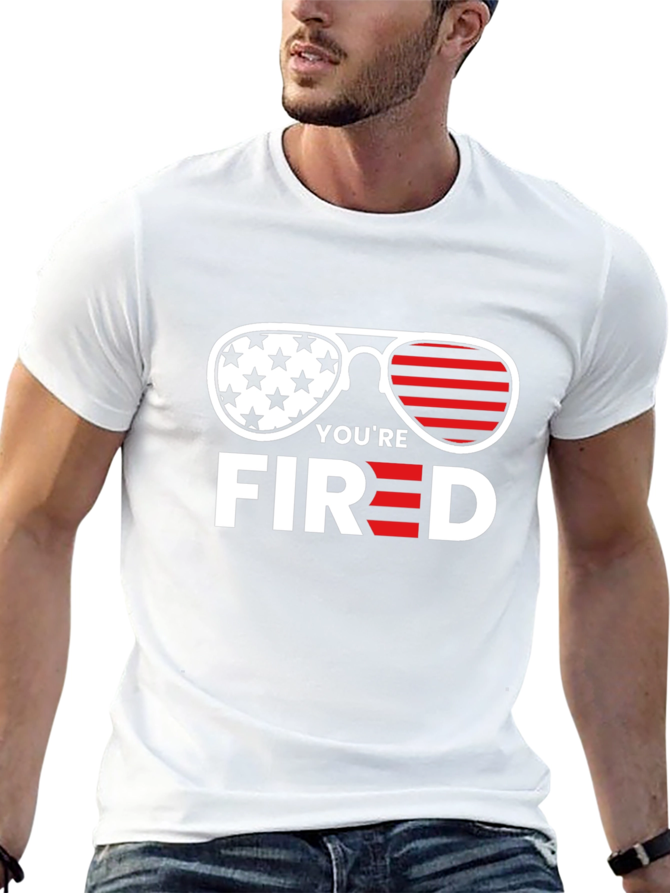 Youre Fired T-Shirt - Patriotic Sunglasses Tee