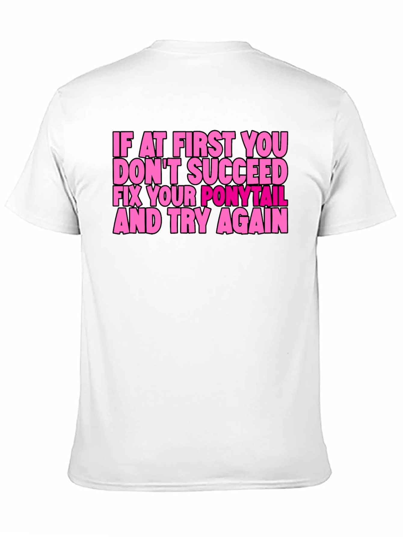 Funny Ponytail Fix T-Shirt - Black