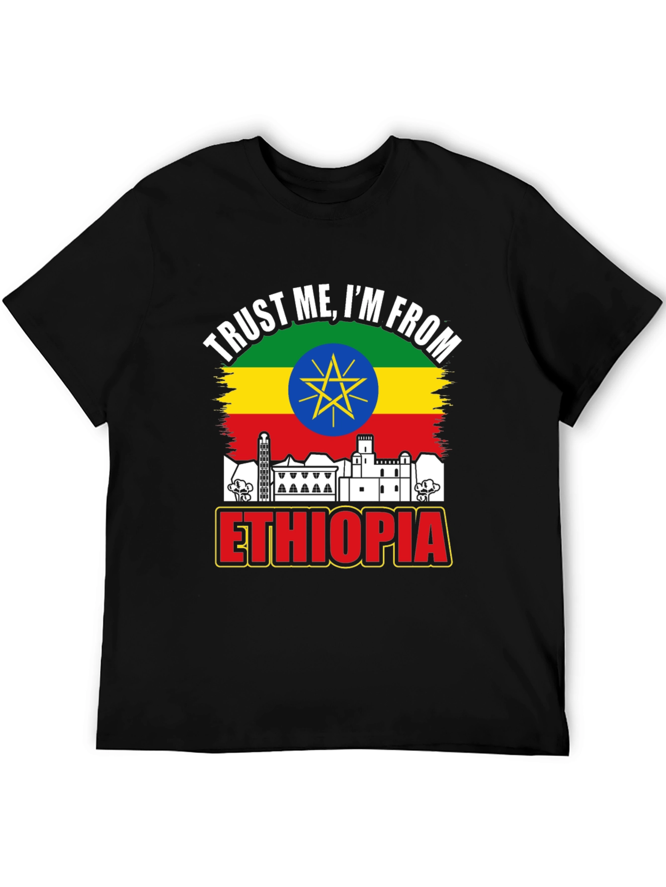 Ethiopia Pride T-Shirt - Trust Me Im From Ethiopia Tee