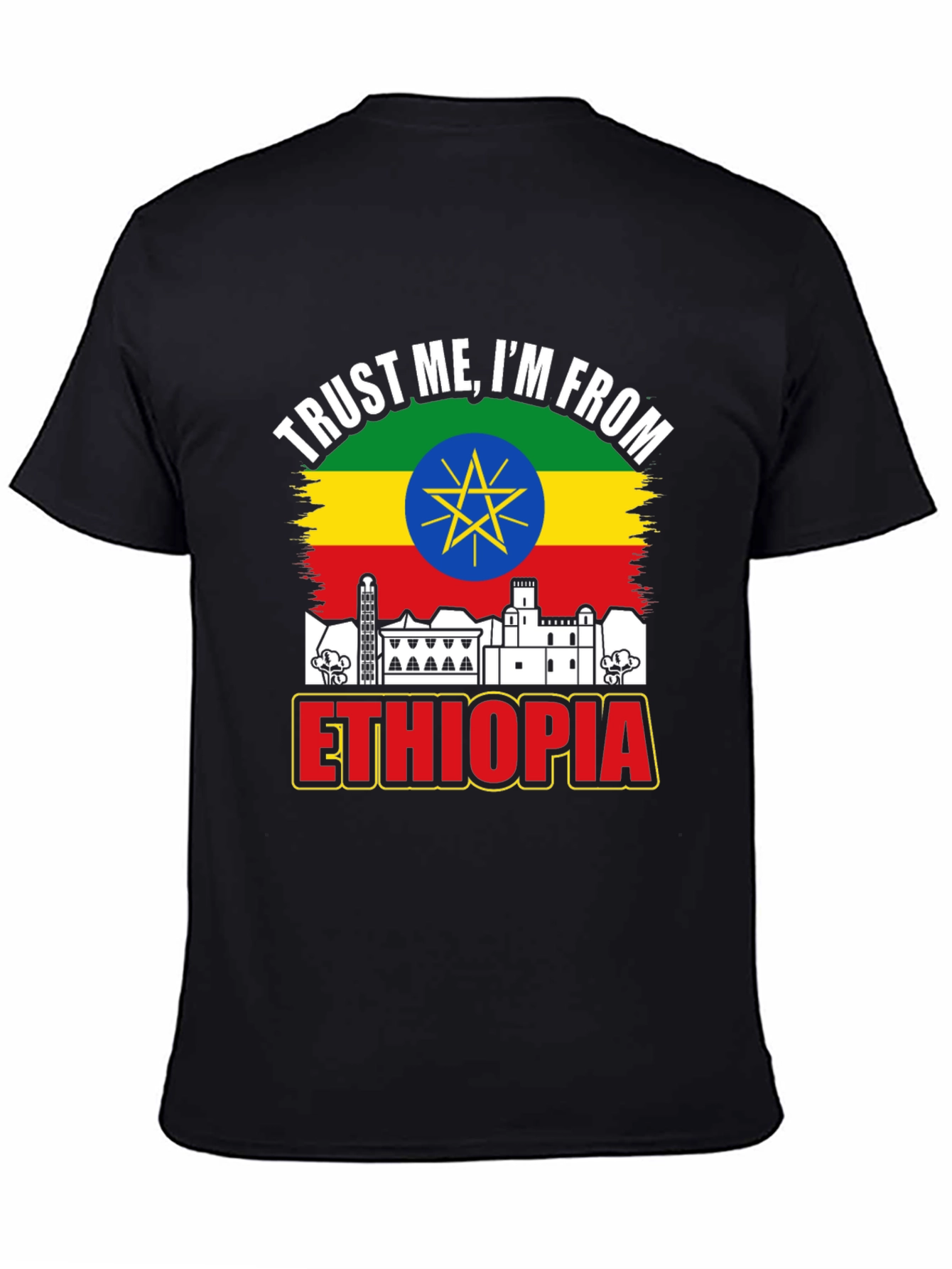 Ethiopia Pride T-Shirt - Trust Me Im From Ethiopia Tee