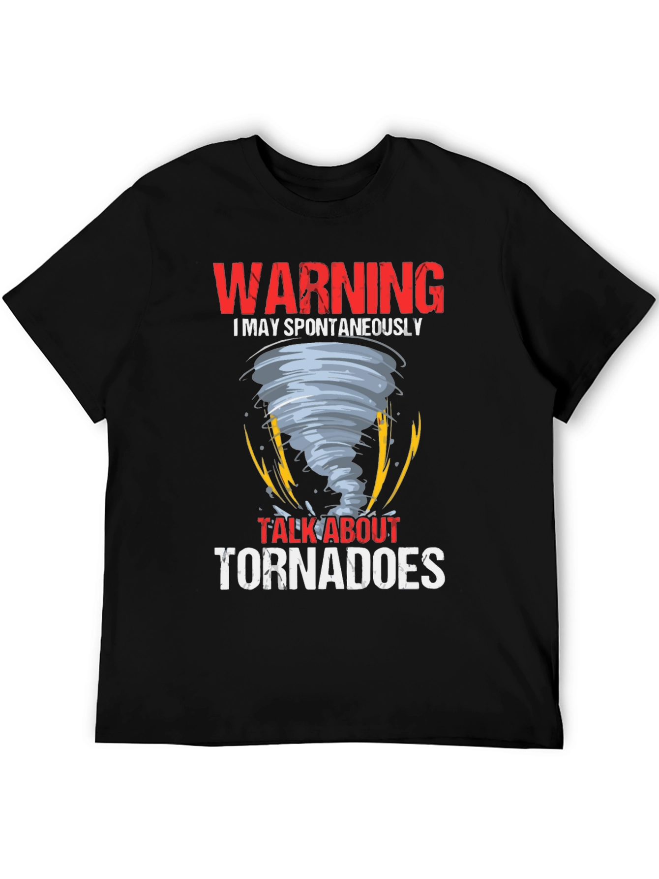 Warning Tornadoes Graphic Tee Shirt