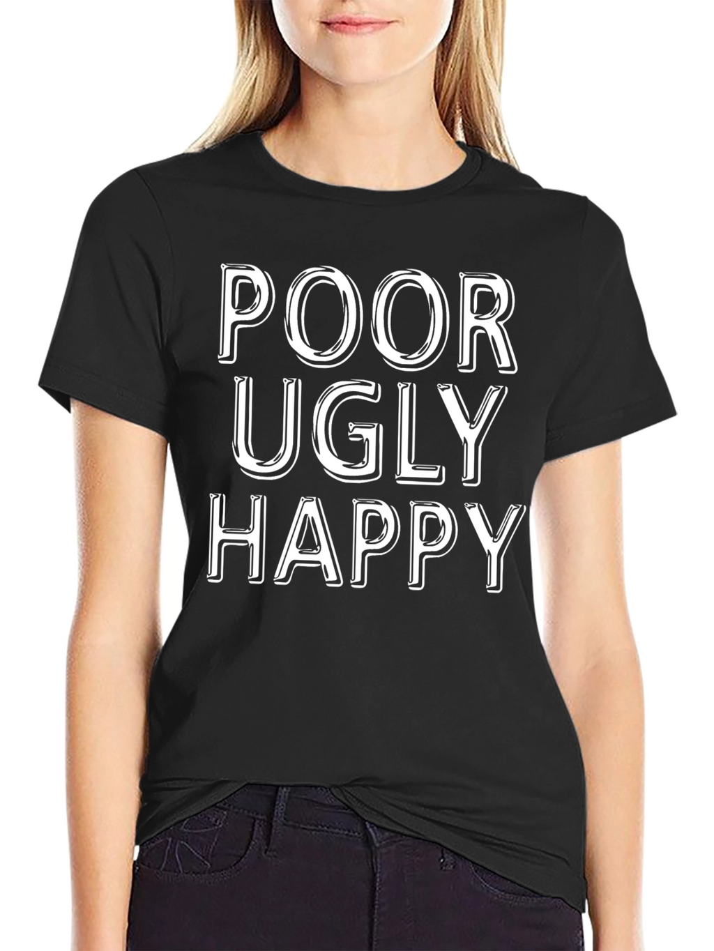 Poor Ugly Happy Graphic T-Shirt - Black