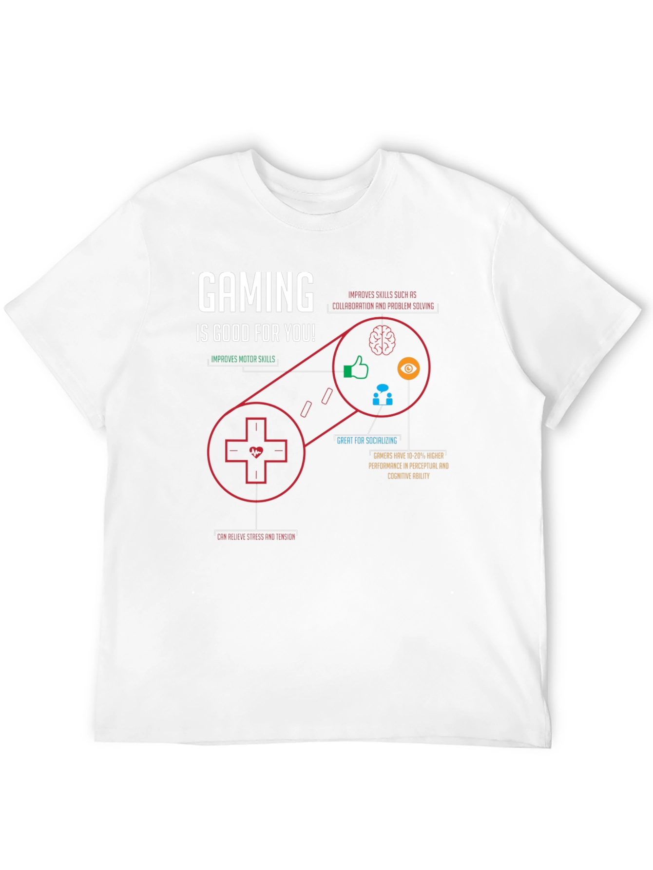 Gaming is Good For You T-Shirt