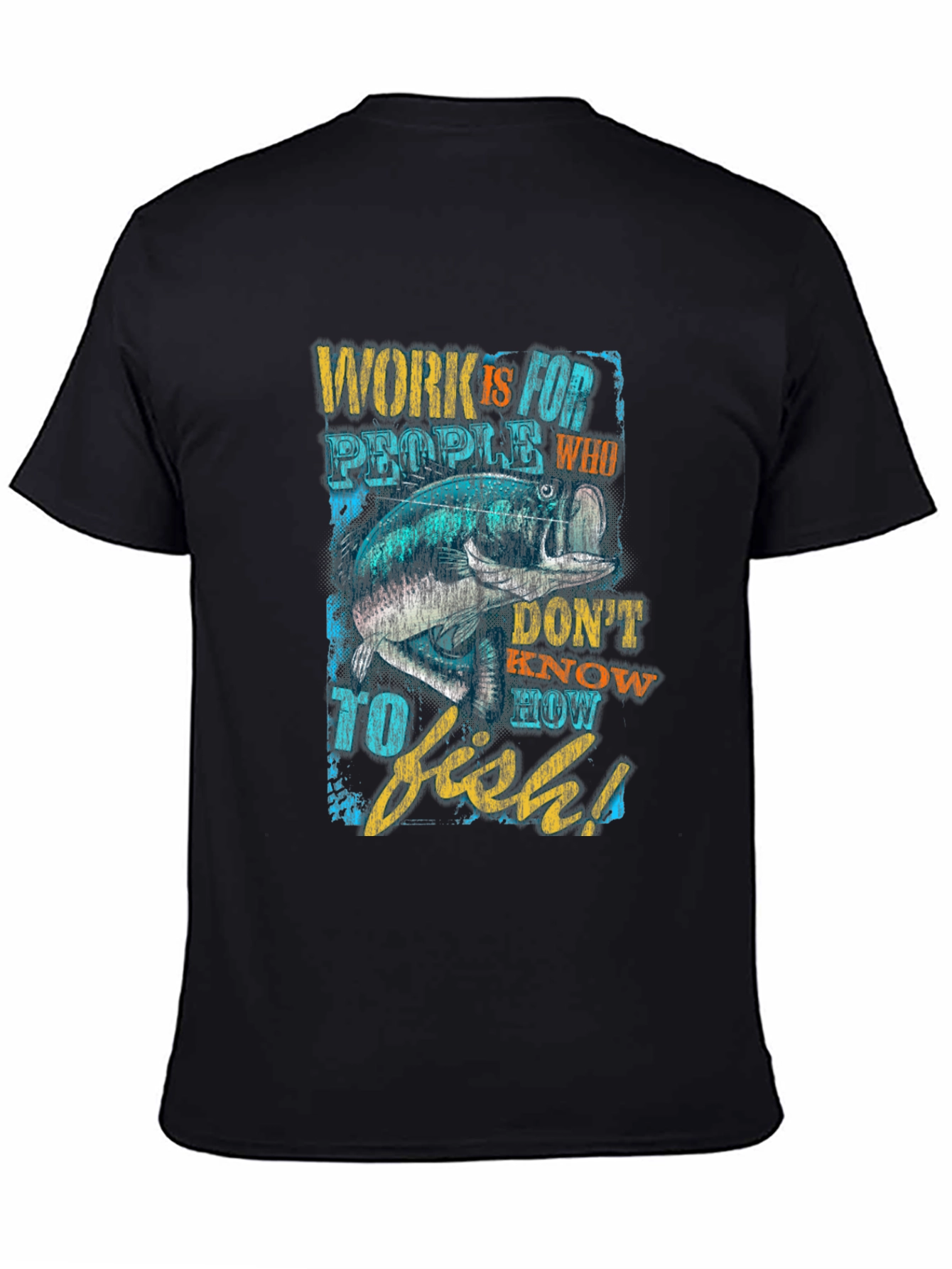 Fishing Graphic T-Shirt - Work is for People