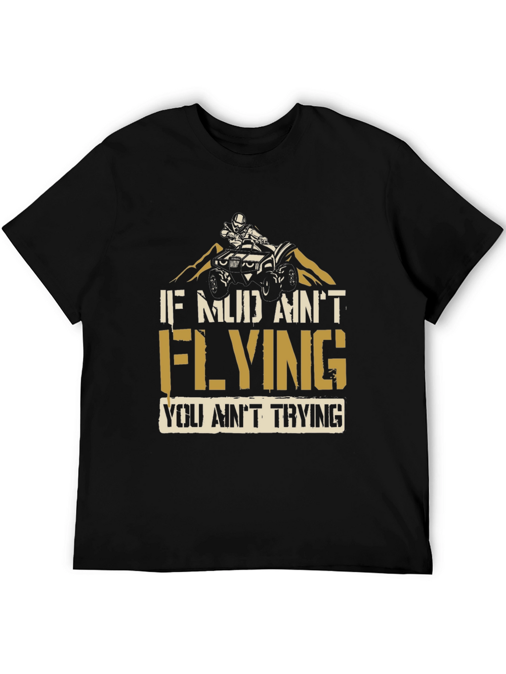 Mud Flying ATV Rider T-Shirt
