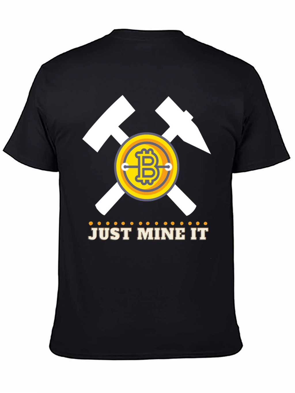 Bitcoin Mining T-Shirt - Just Mine It