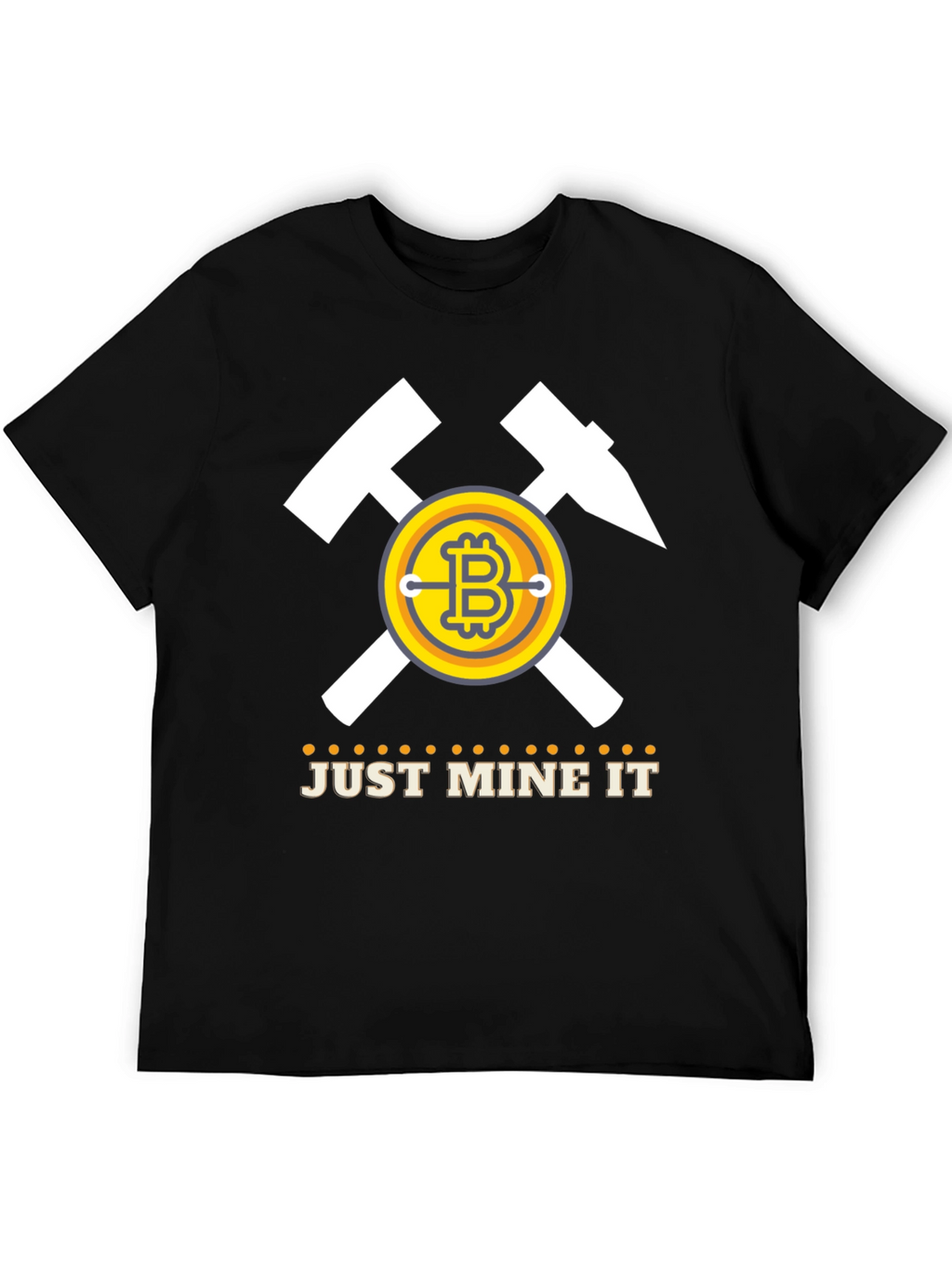 Bitcoin Mining T-Shirt - Just Mine It