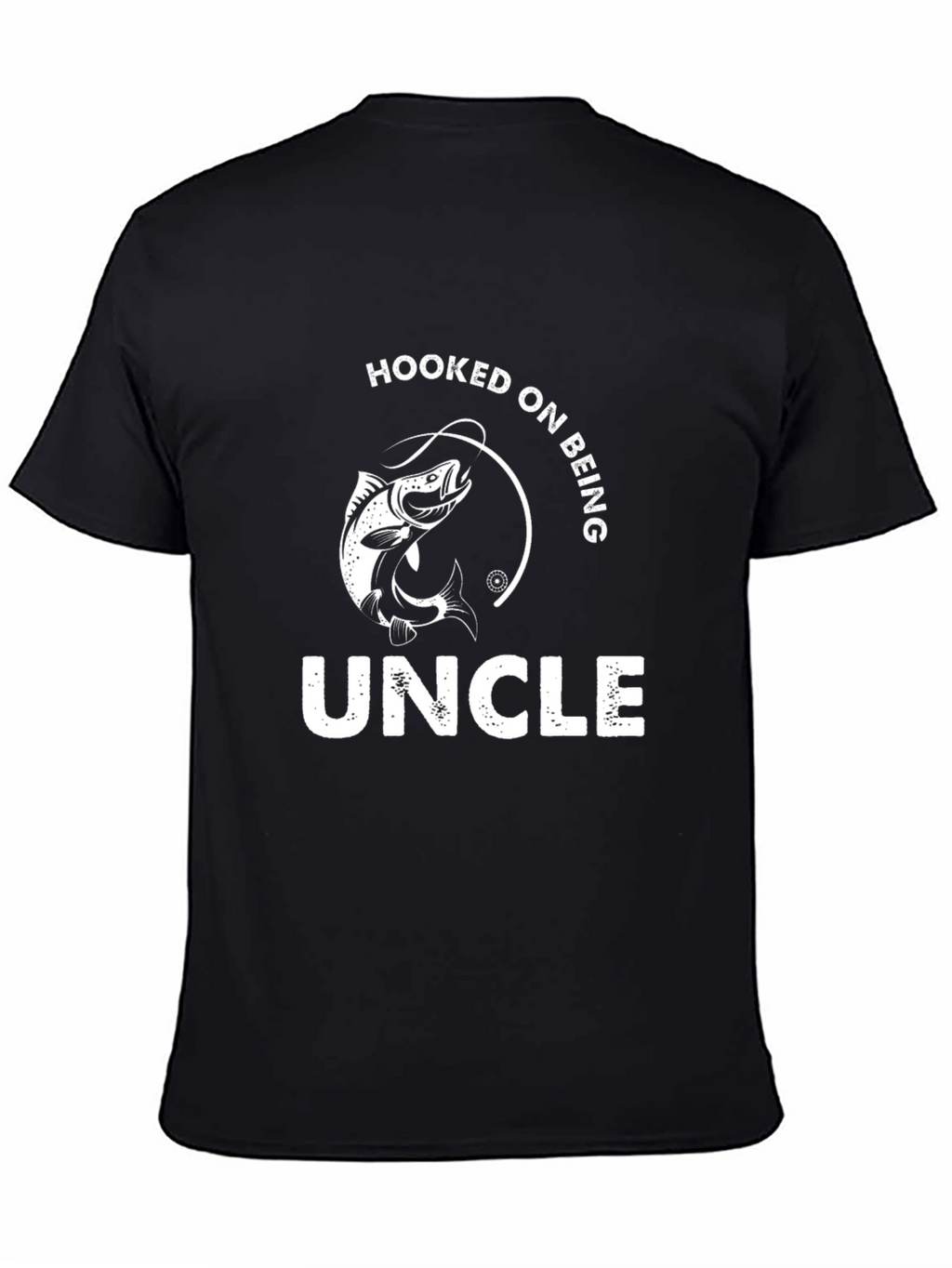 Hooked On Being Uncle T-Shirt Fishing Graphic Tee