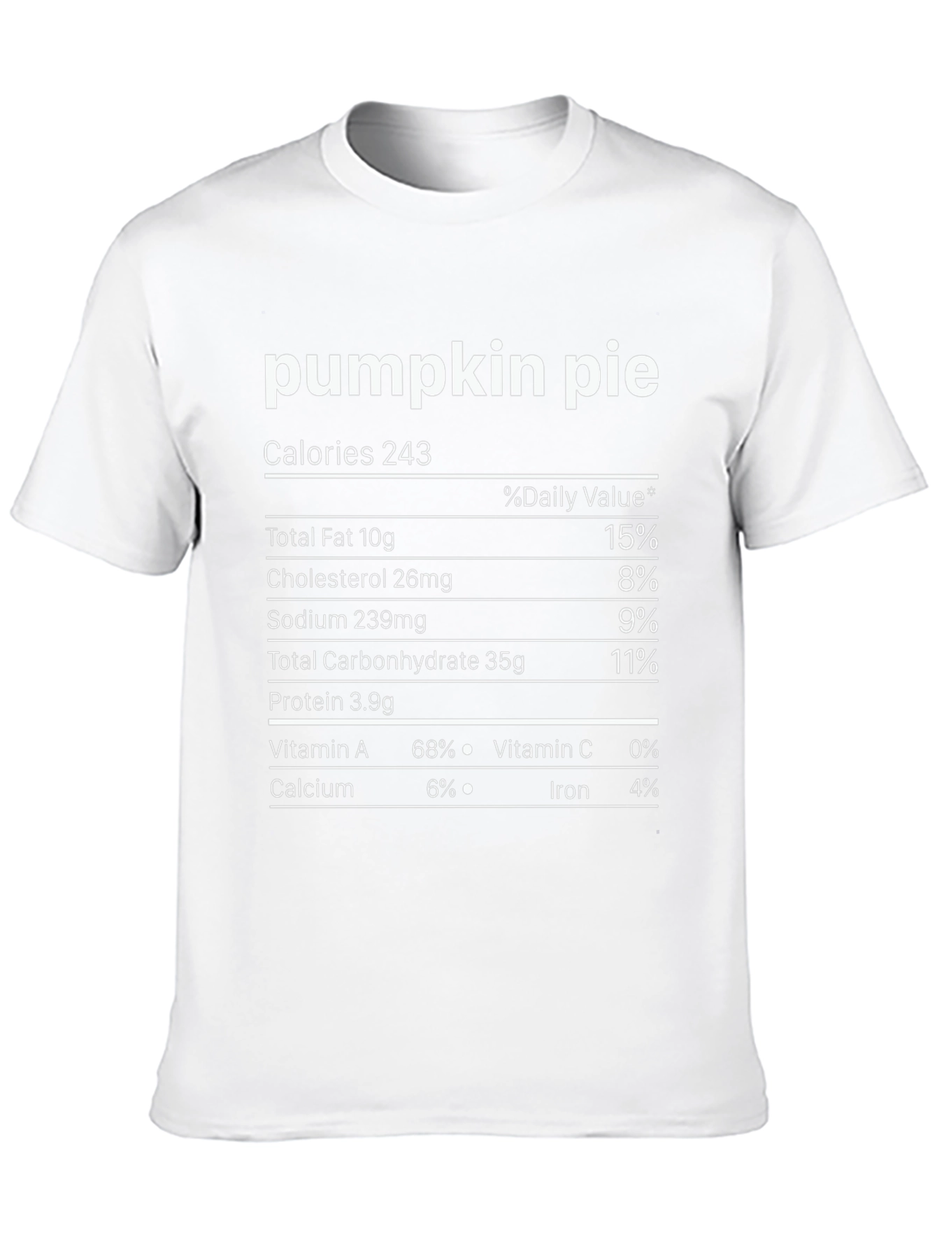 Pumpkin Pie Nutrition Facts T-Shirt
