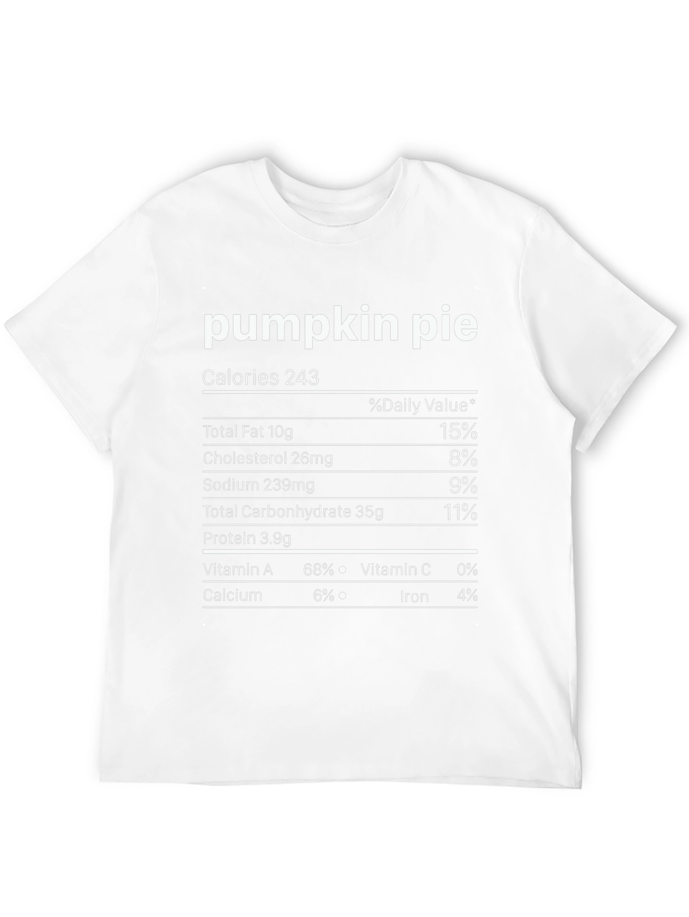 Pumpkin Pie Nutrition Facts T-Shirt
