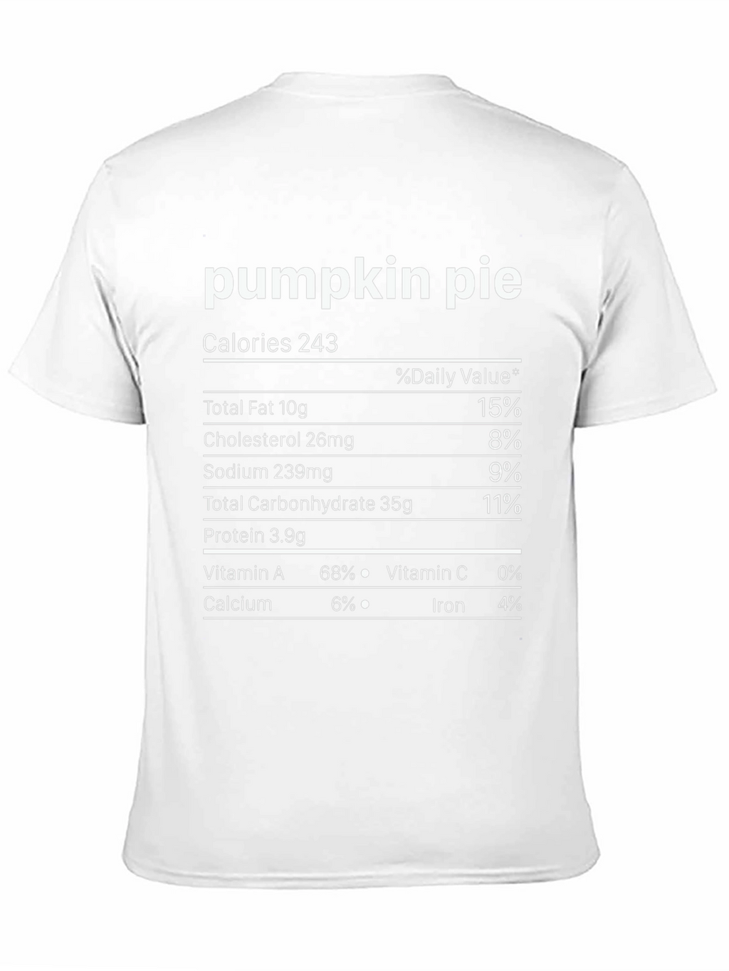 Pumpkin Pie Nutrition Facts T-Shirt