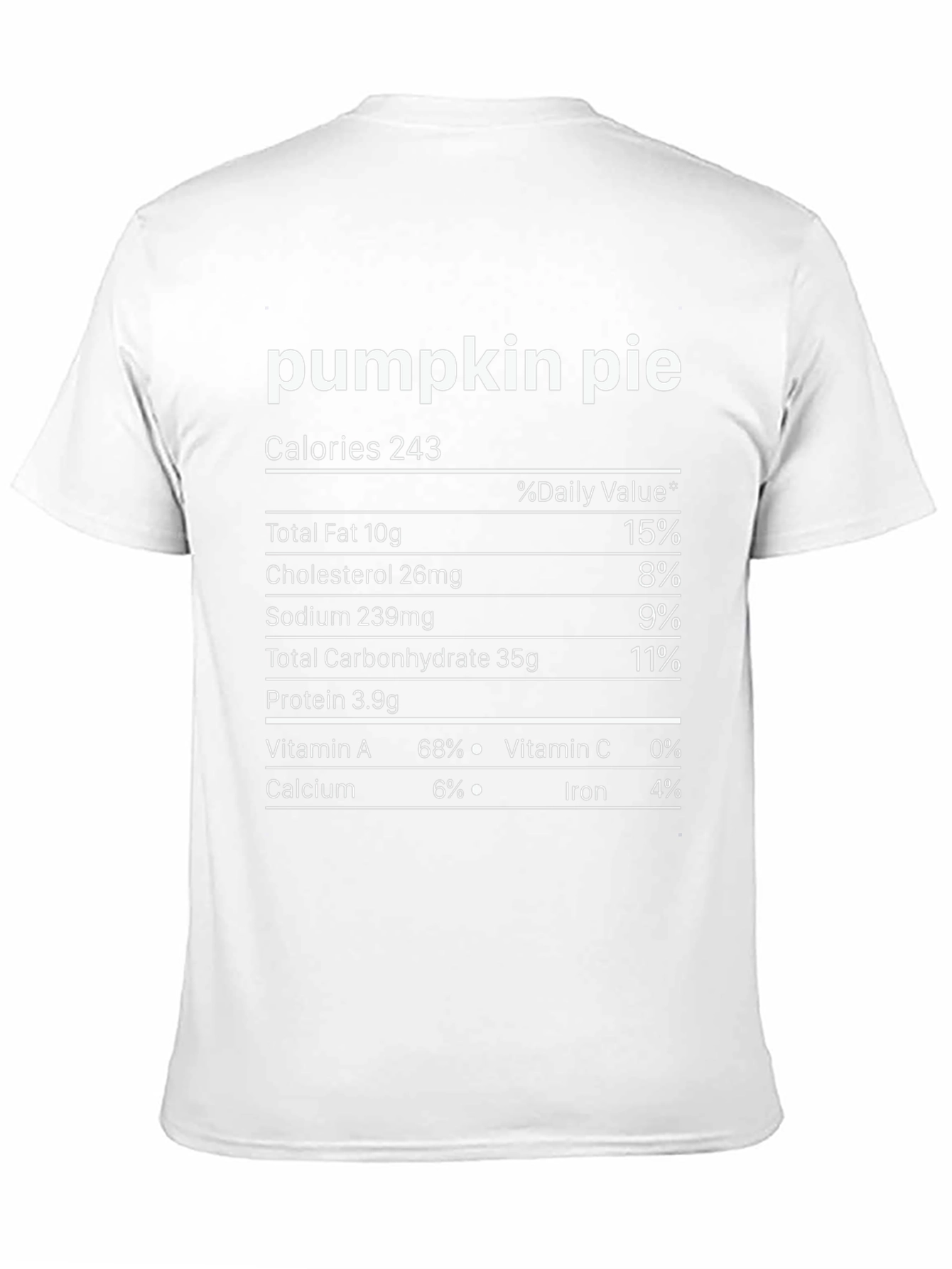 Pumpkin Pie Nutrition Facts T-Shirt