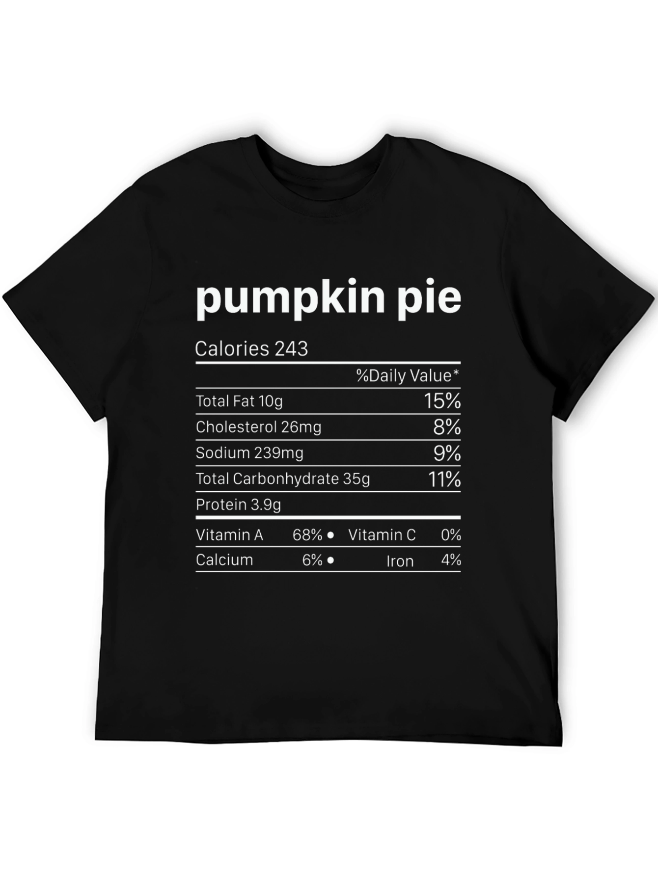 Pumpkin Pie Nutrition Facts T-Shirt