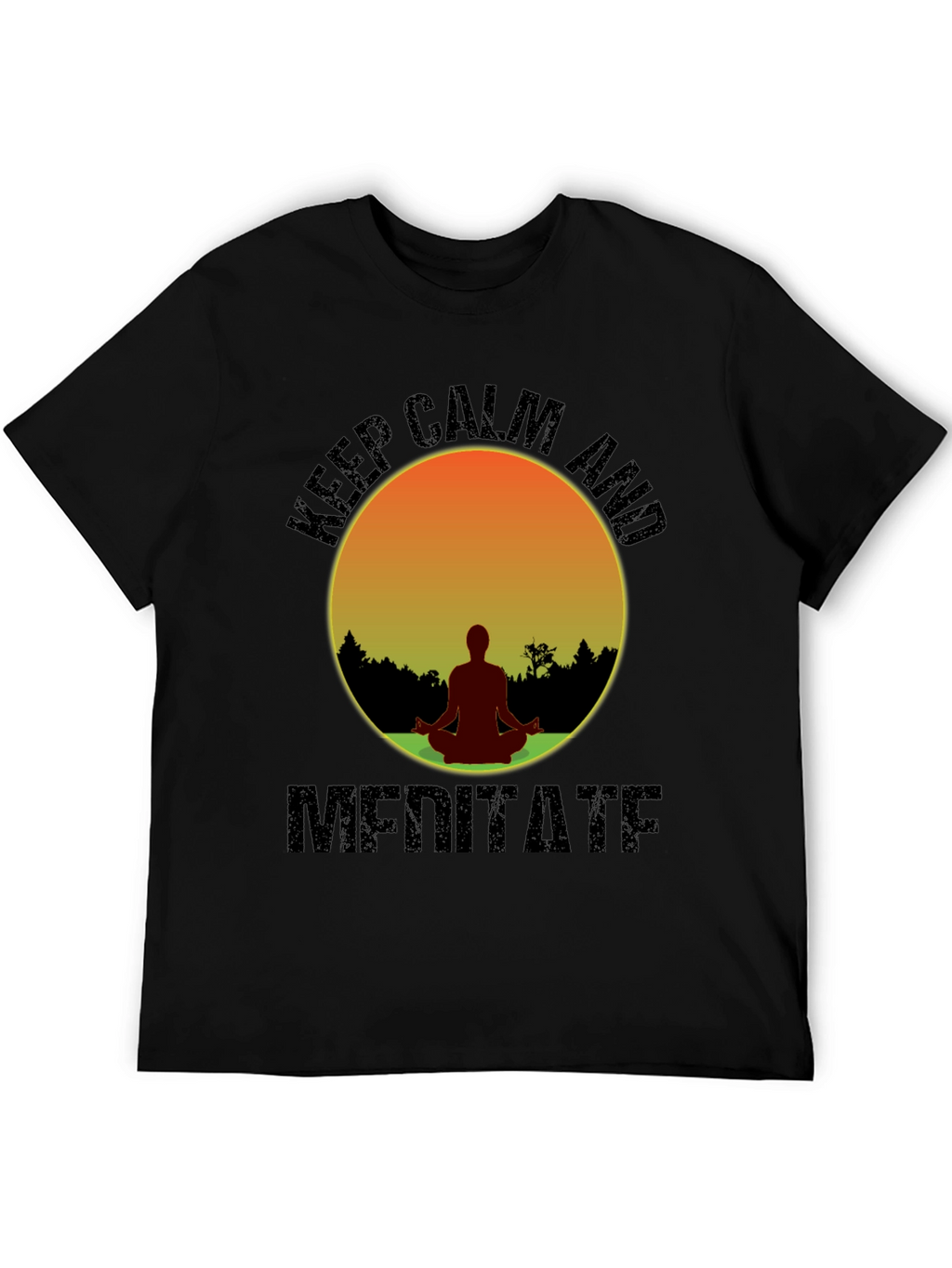 Keep Calm Meditate T-Shirt - Yoga Zen Relaxation Tee