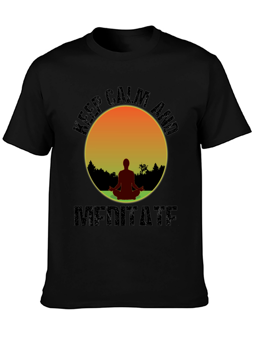 Keep Calm Meditate T-Shirt - Yoga Zen Relaxation Tee