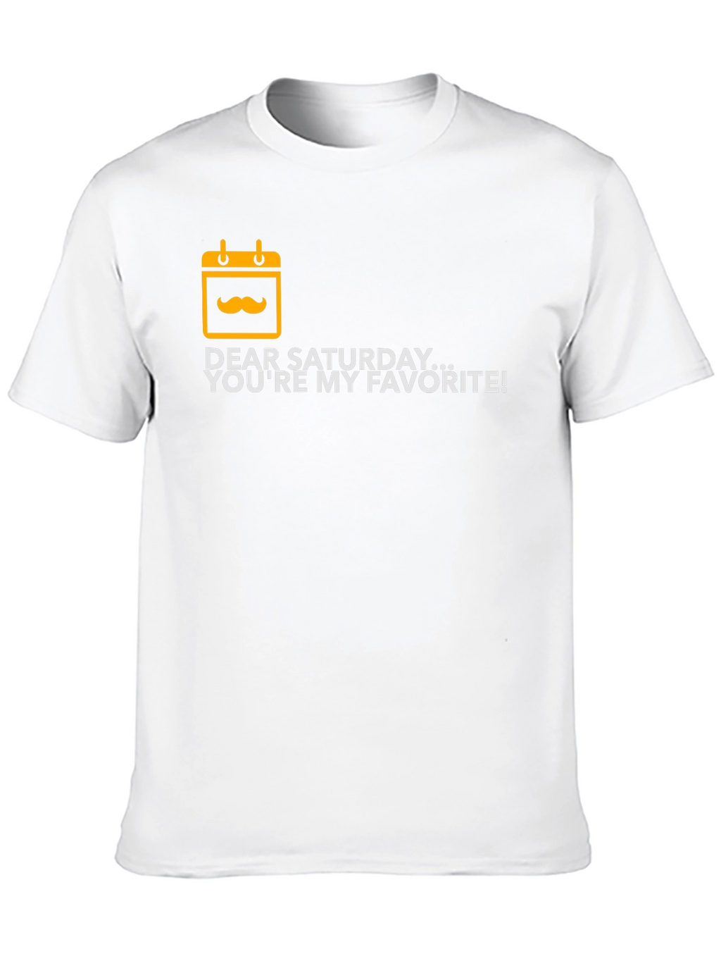 Dear Saturday T-Shirt