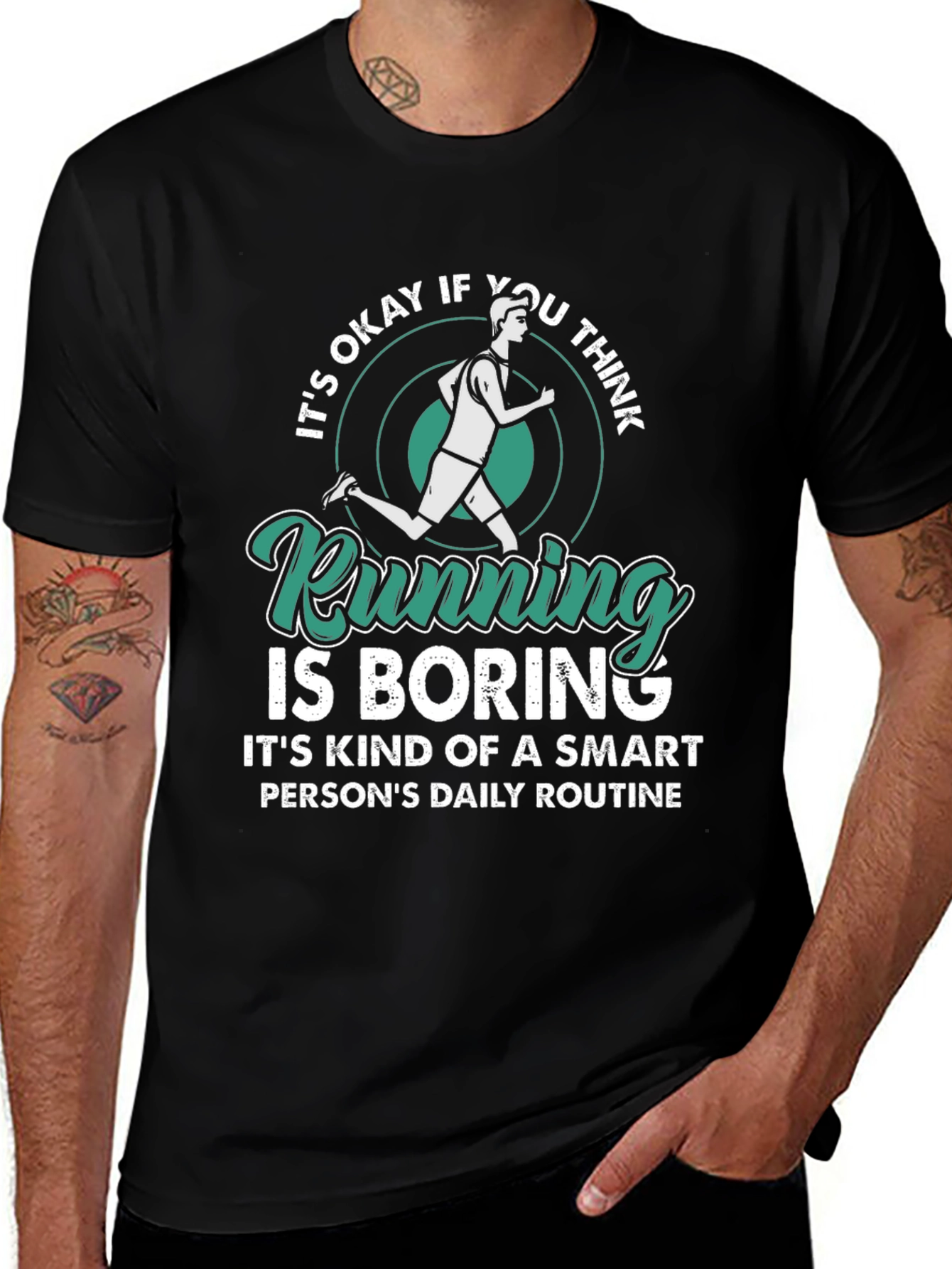 Running is Boring T-Shirt - Smart Persons Daily Routine