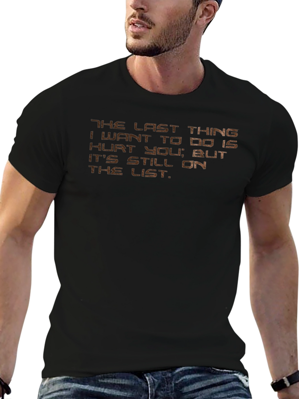 Humorous Graphic Tee: The Last Thing