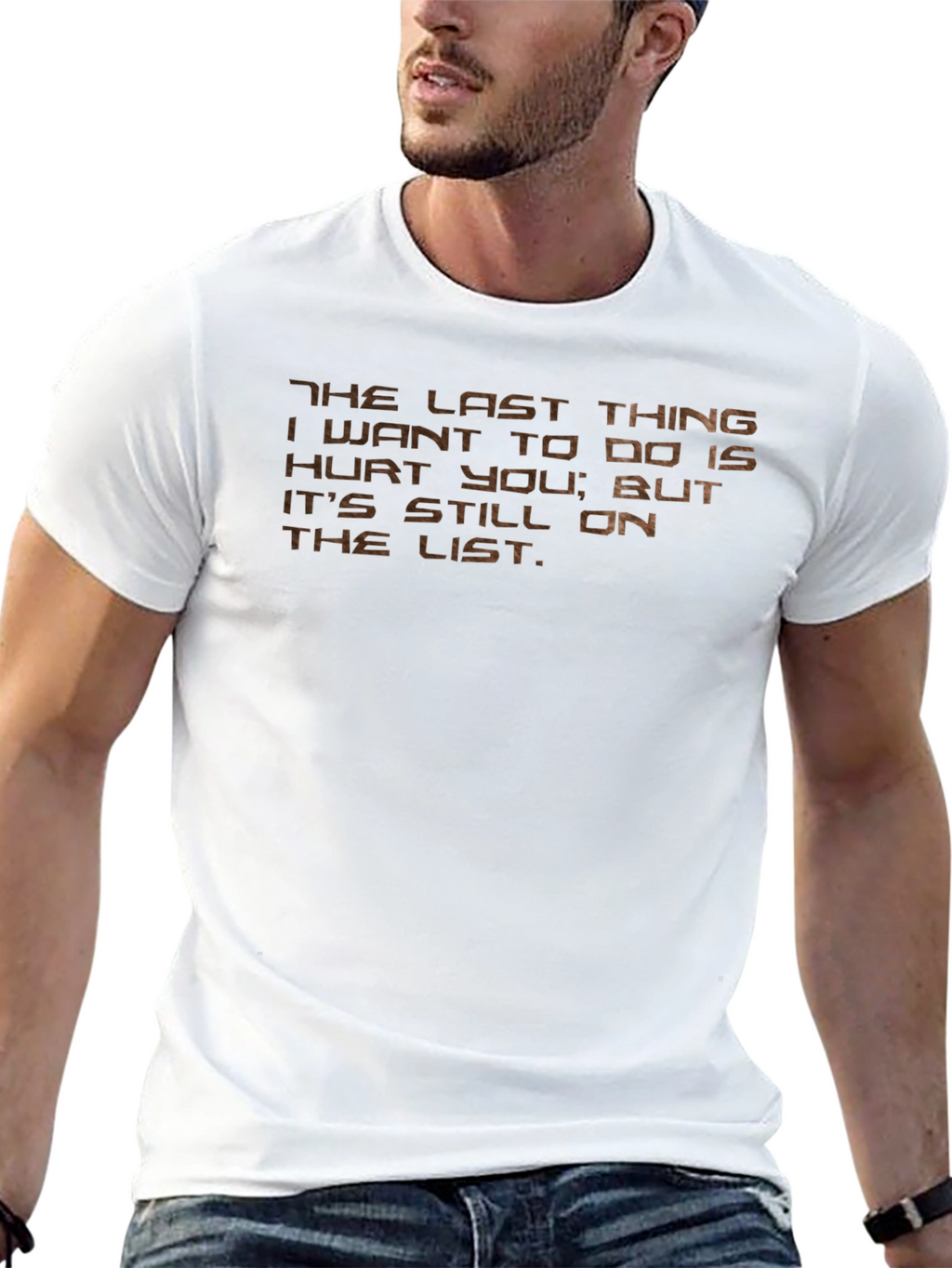 Humorous Graphic Tee: The Last Thing