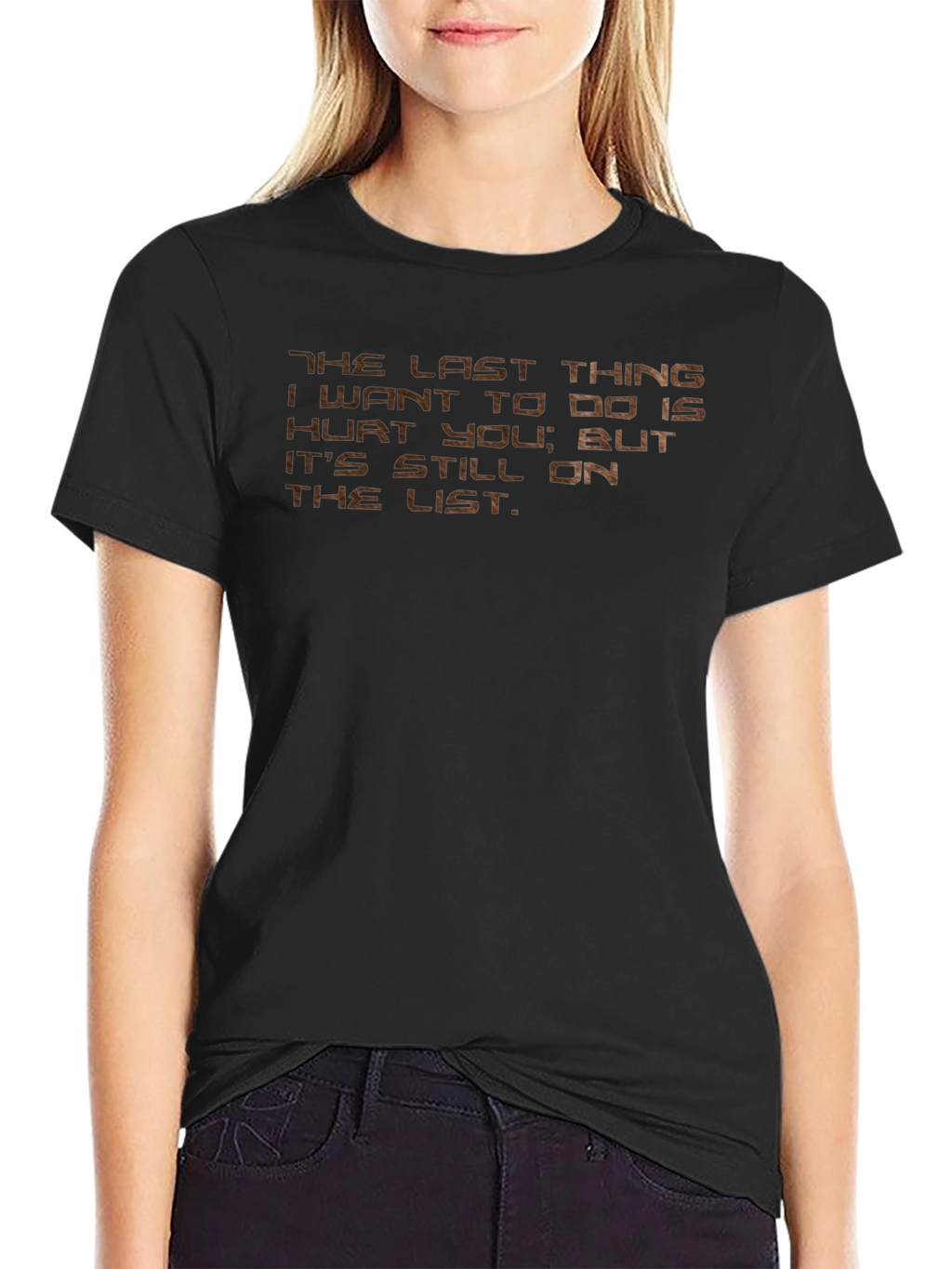 Humorous Graphic Tee: The Last Thing