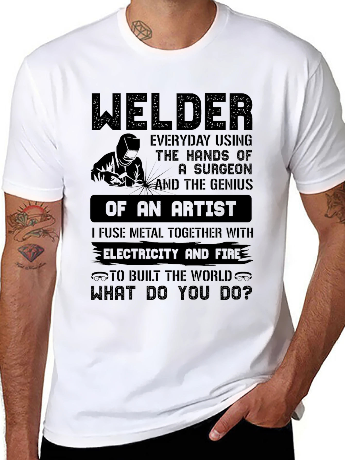Welder T-Shirt - Built the World