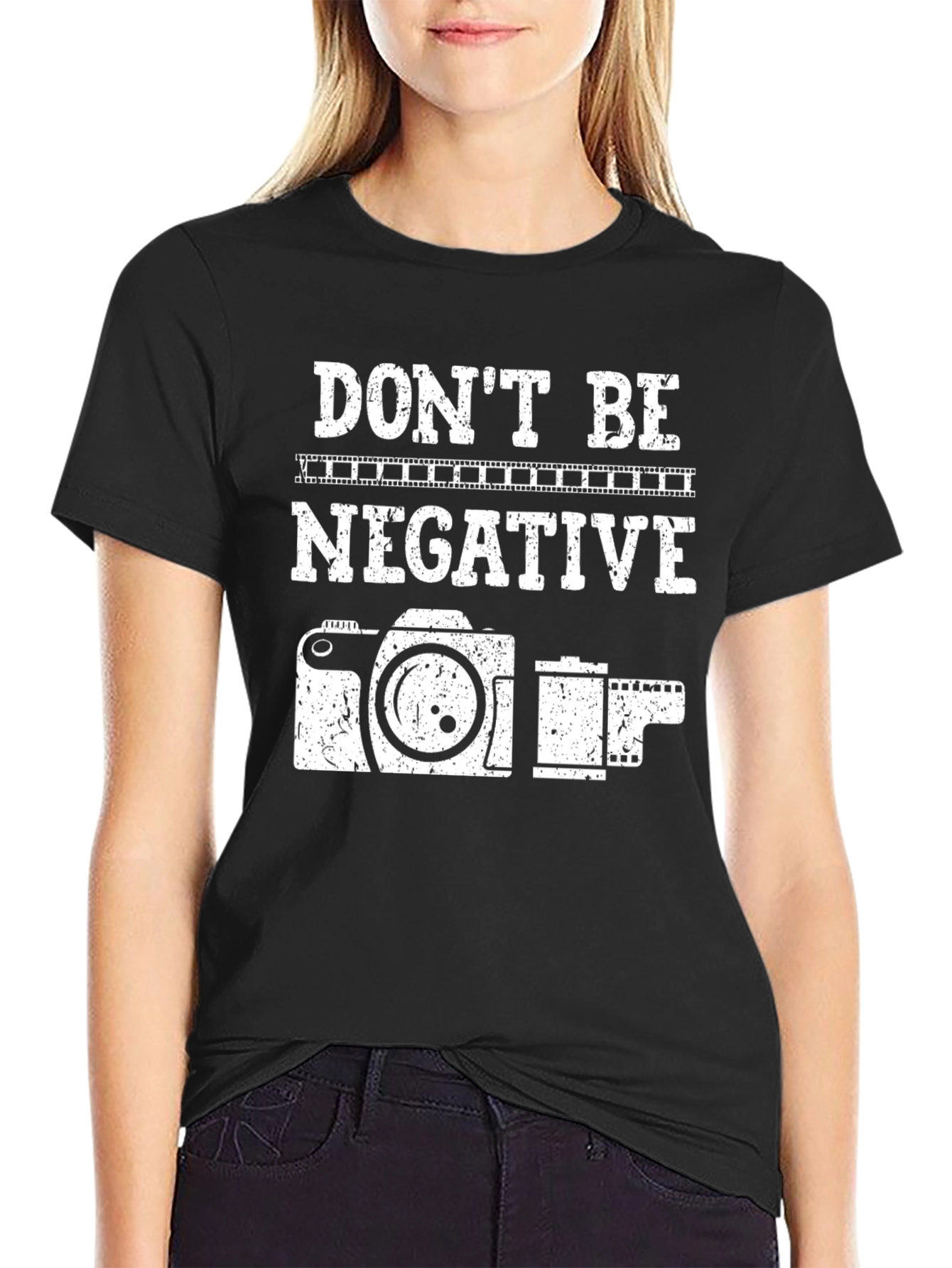Dont Be Negative Camera T-Shirt