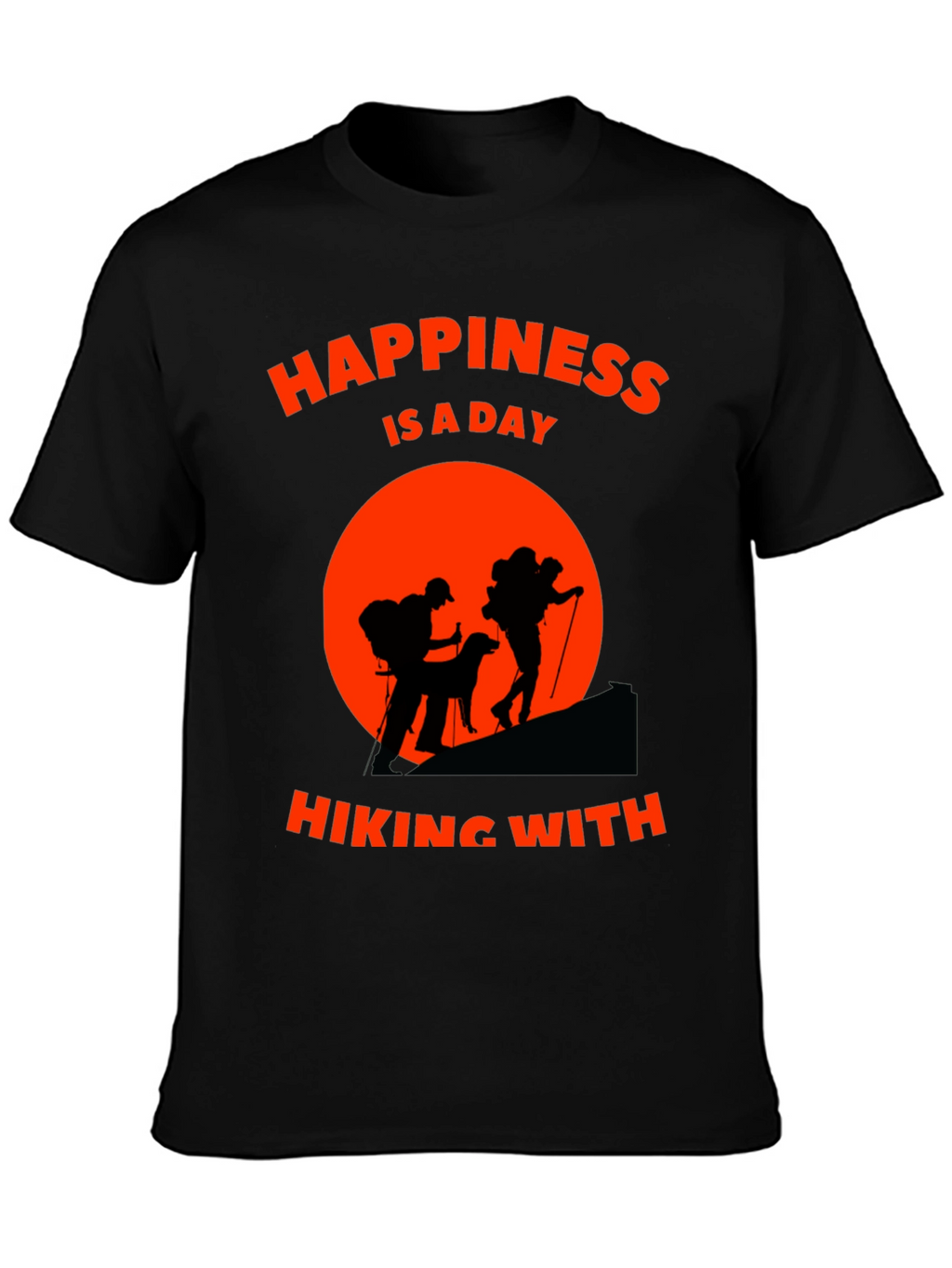 Hiking Adventure T-Shirt - Happiness is a Day Hiking