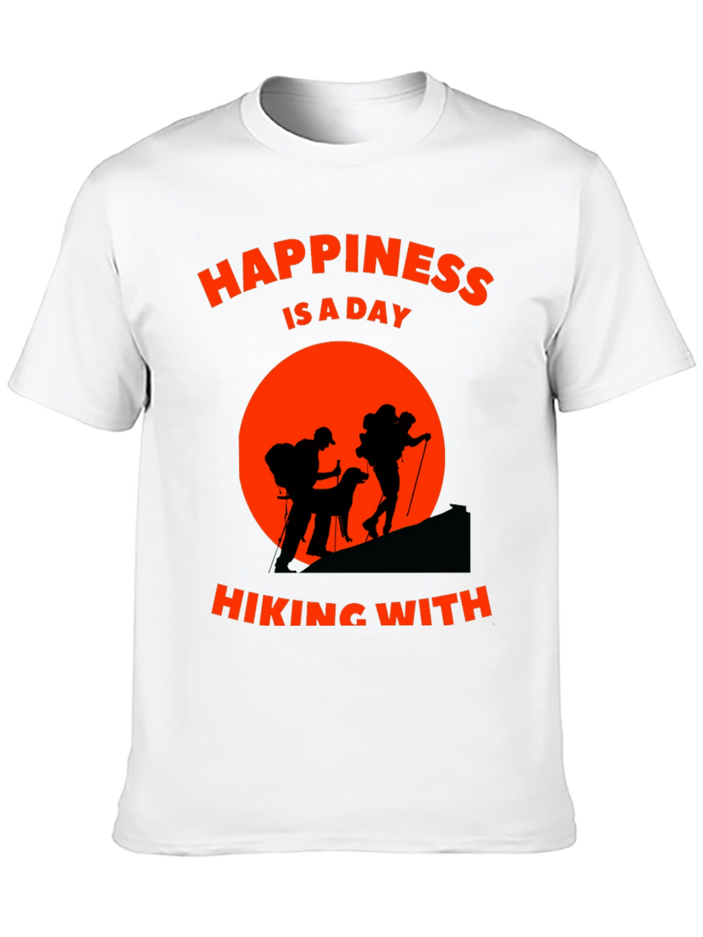 Hiking Adventure T-Shirt - Happiness is a Day Hiking