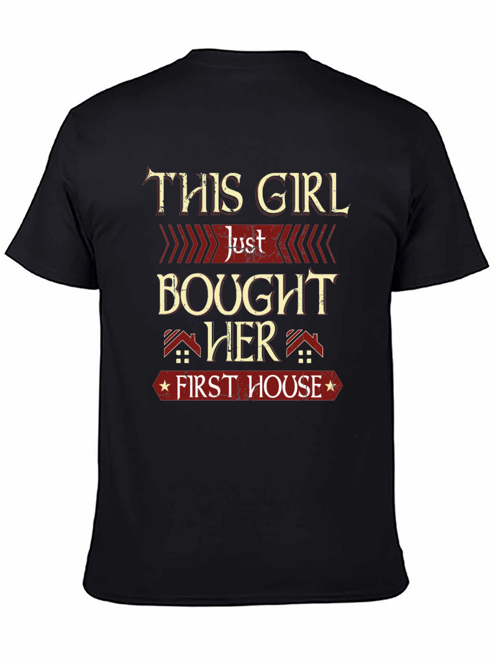First House T-Shirt - New Homeowner Gift
