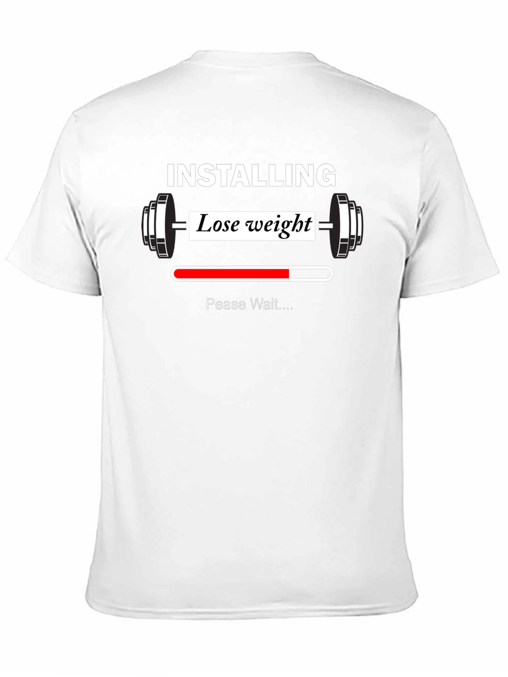 Installing Lose Weight Funny Gym T-Shirt