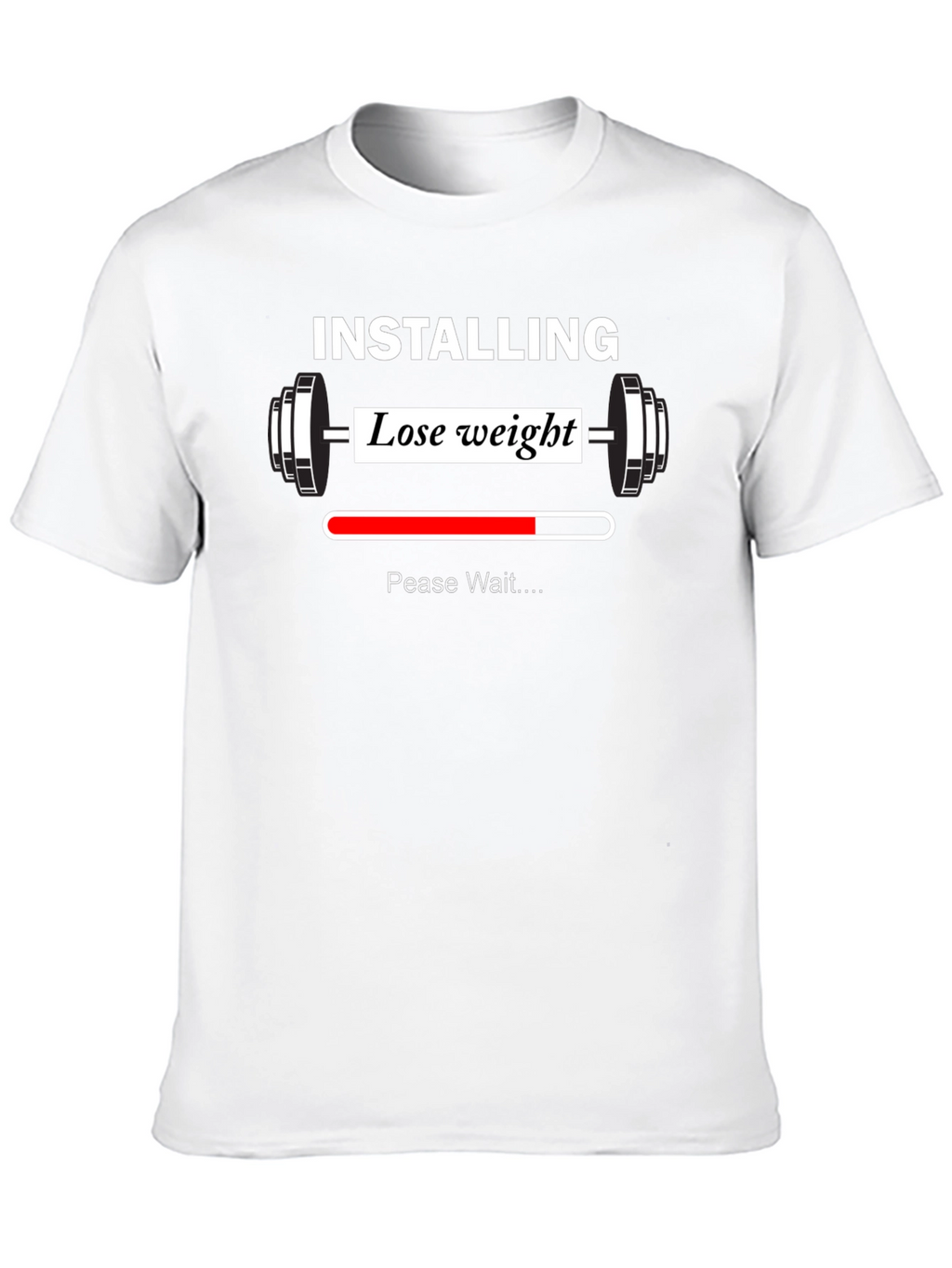 Installing Lose Weight Funny Gym T-Shirt