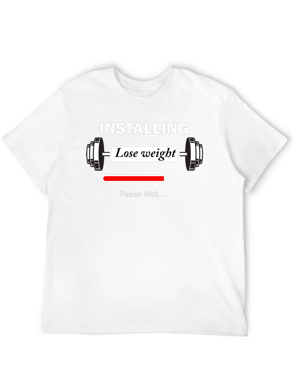 Installing Lose Weight Funny Gym T-Shirt