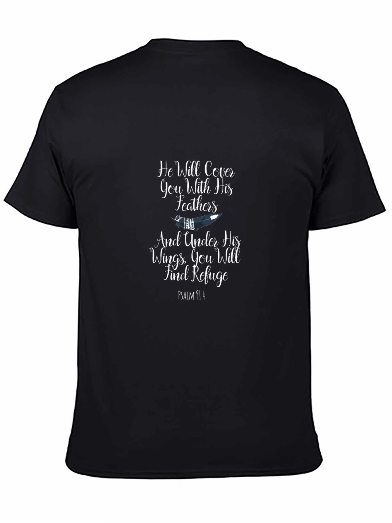 Faith-Inspired Tee: He Will Cover You With His Feathers T-Shirt