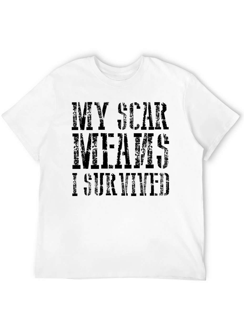 My Scars Mean I Survived Graphic Tee