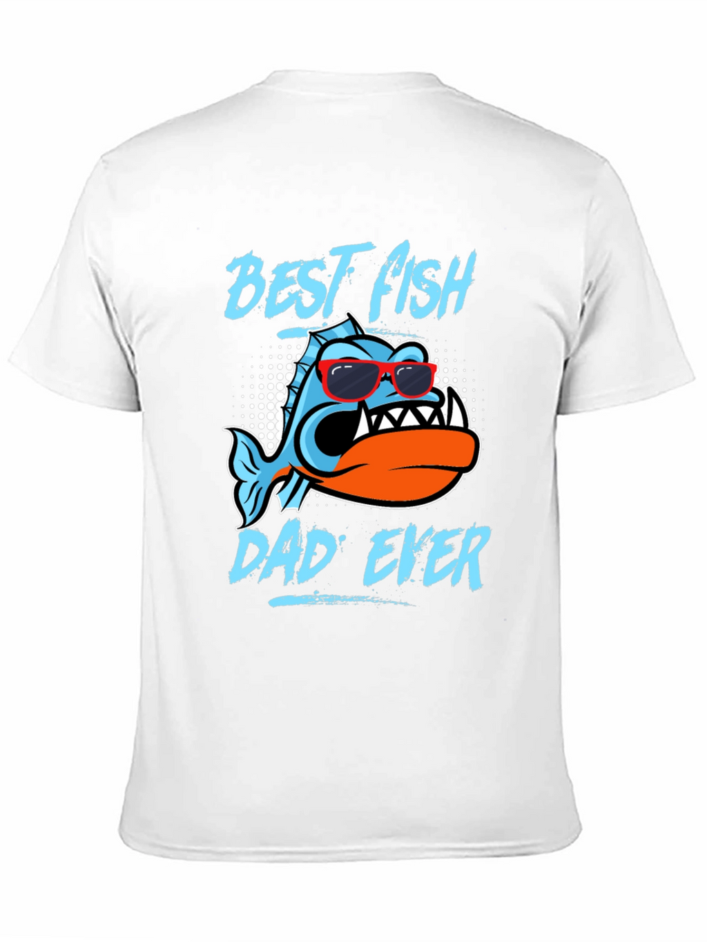 Best Fish Dad Ever Graphic T-Shirt