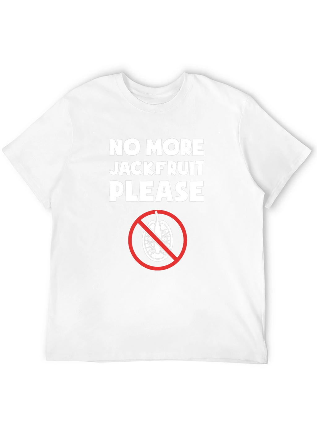No More Jackfruit T-Shirt