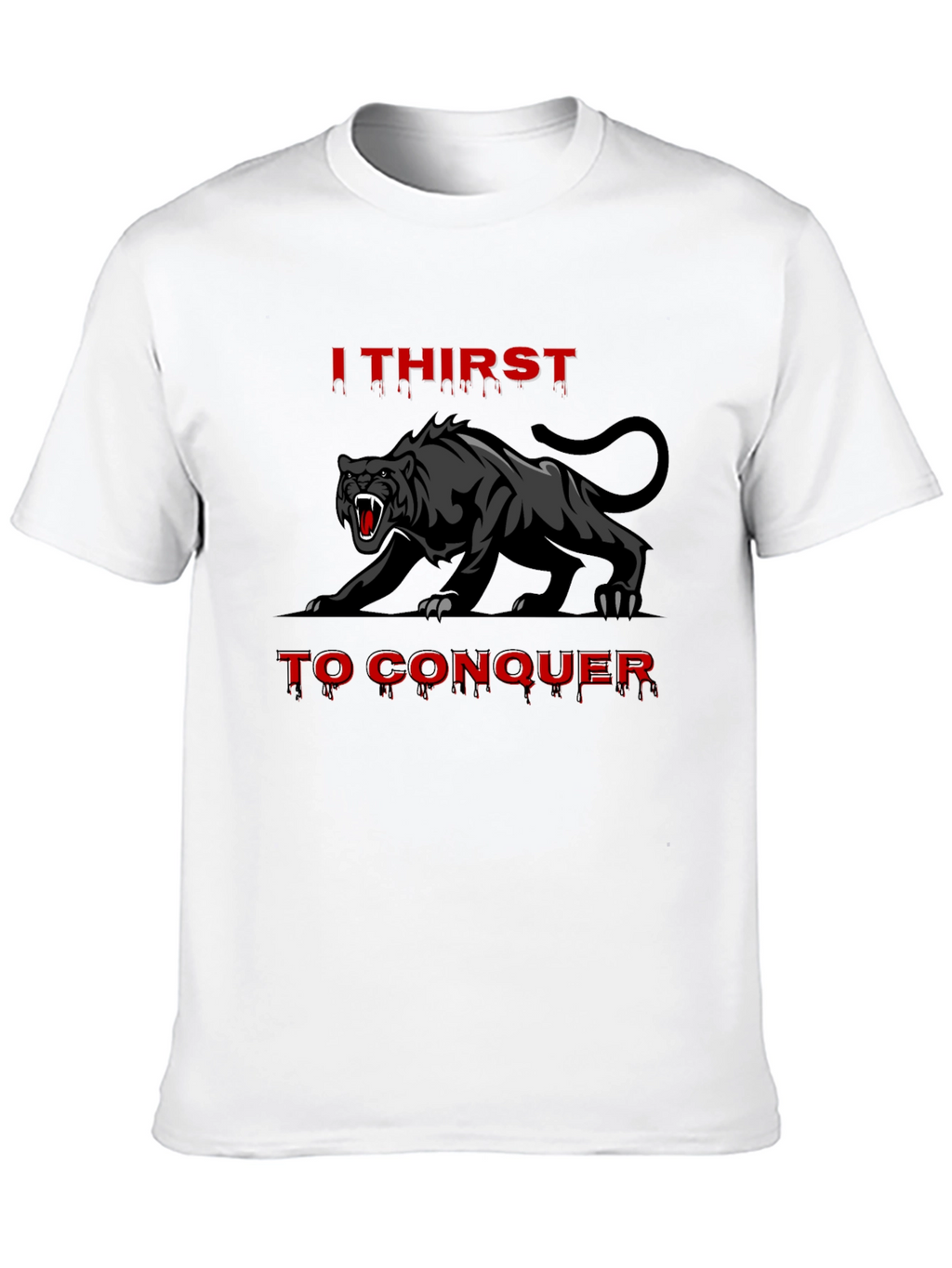 I Thirst To Conquer Black Panther Graphic Tee