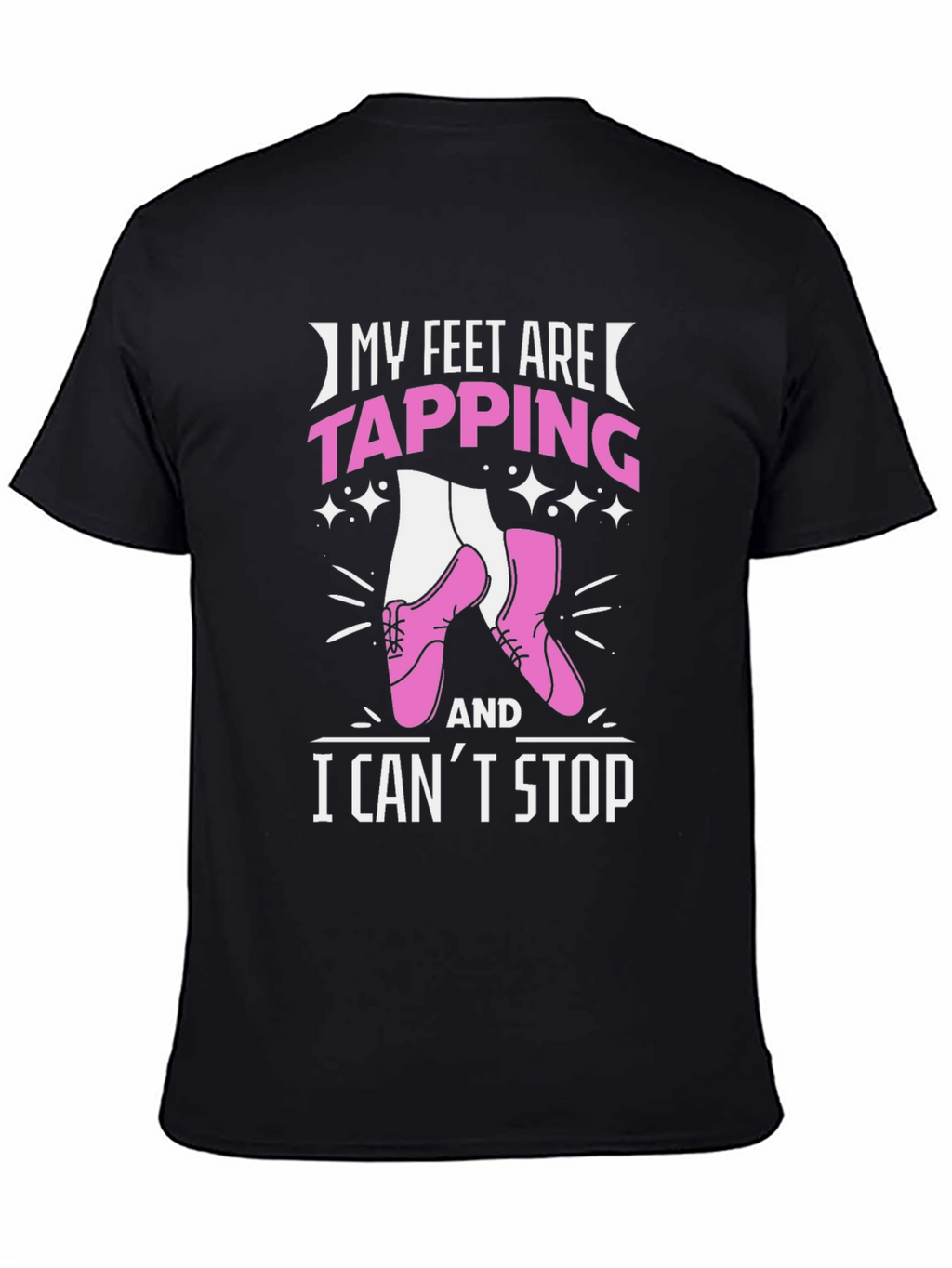 My Feet Are Tapping Graphic Tee