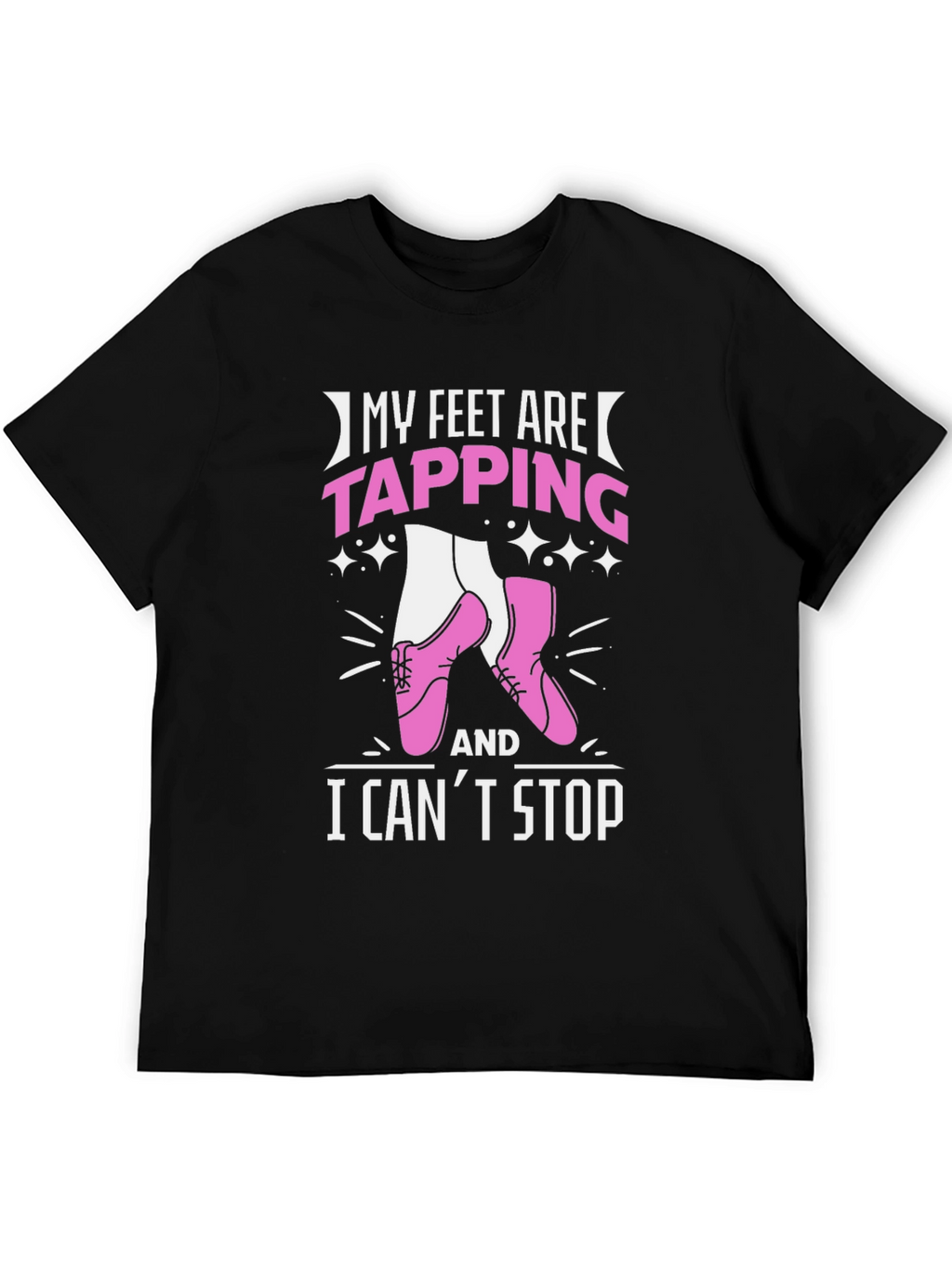 My Feet Are Tapping Graphic Tee