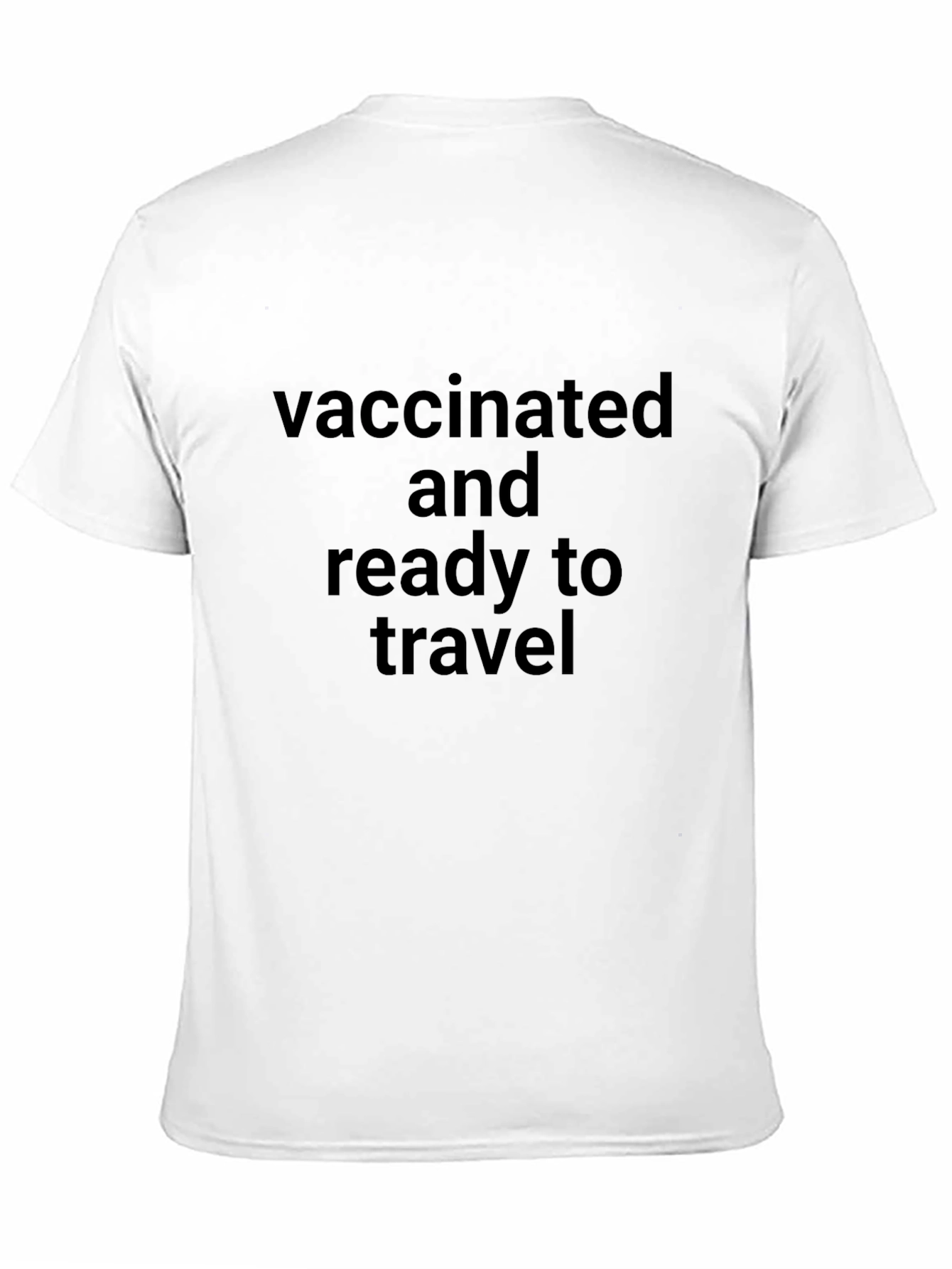 Vaccinated and Ready to Travel T-Shirt