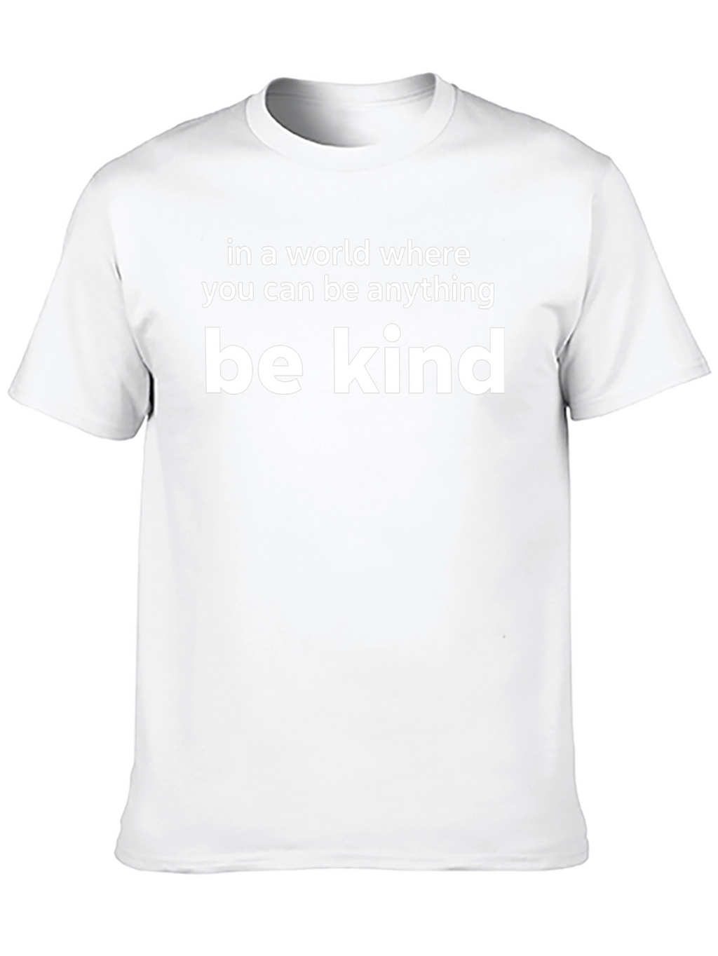 Be Kind Graphic T-Shirt - Inspiring Message Tee