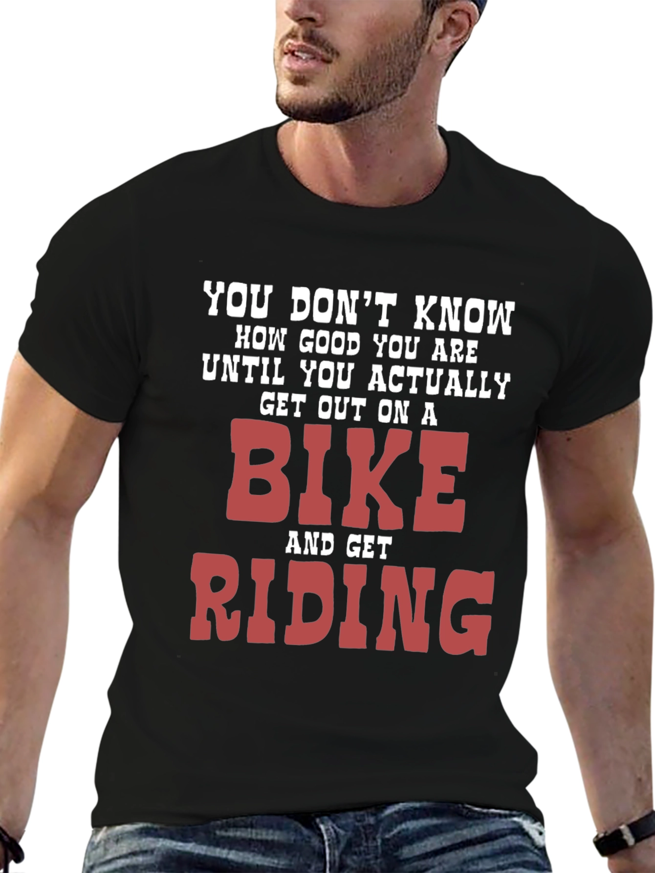 Bike Riding Motivational T-Shirt