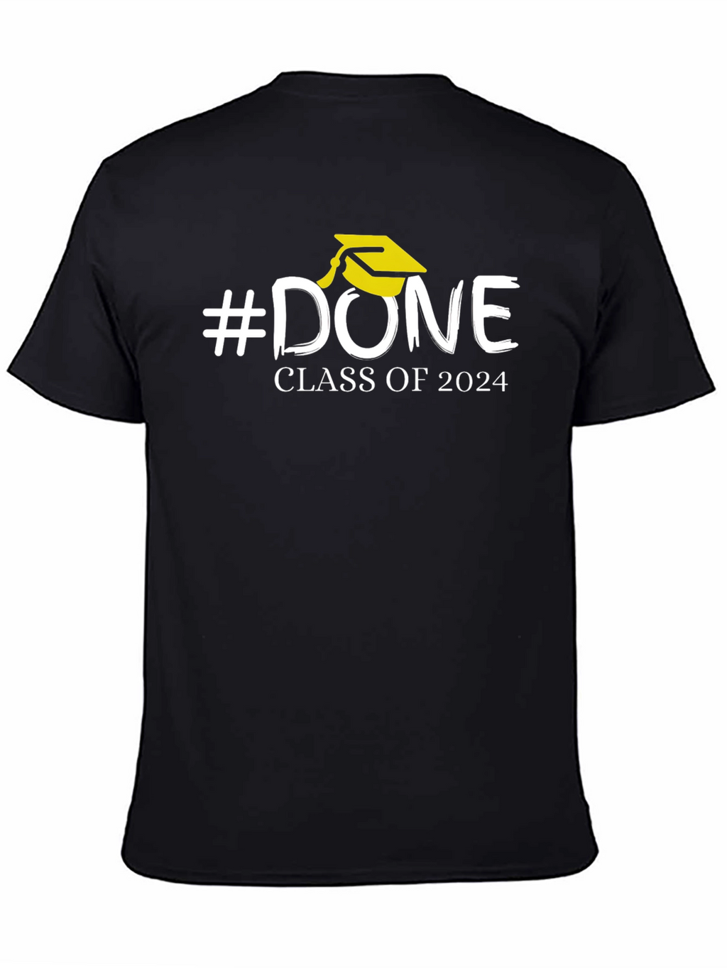 #DONE Class of 2024 Graduation T-Shirt